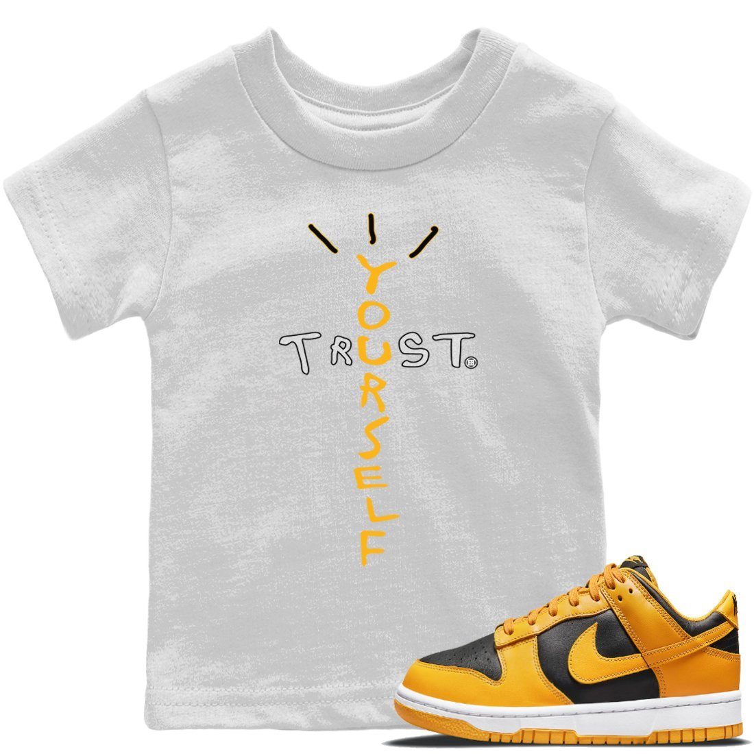 Dunk Championship Goldenrod Sneaker Match Tees Trust Yourself Sneaker Tees Dunk Championship Goldenrod Jordan to match sneaker T-Shirt Kids Shirts