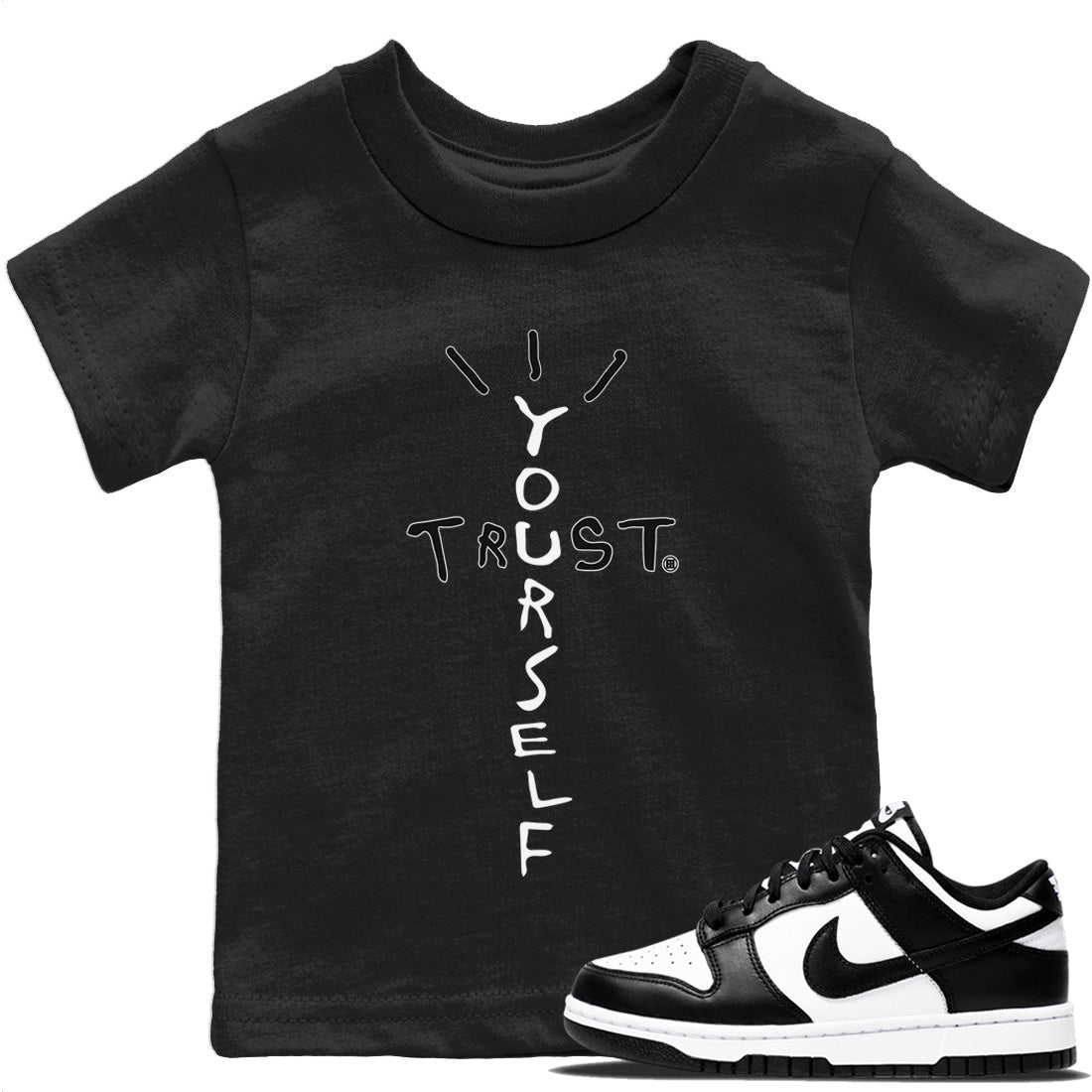 Dunk Panda Sneaker Match Tees Trust Yourself Sneaker Tees Dunk Panda Jordan to match sneaker T-Shirt Kids Shirts