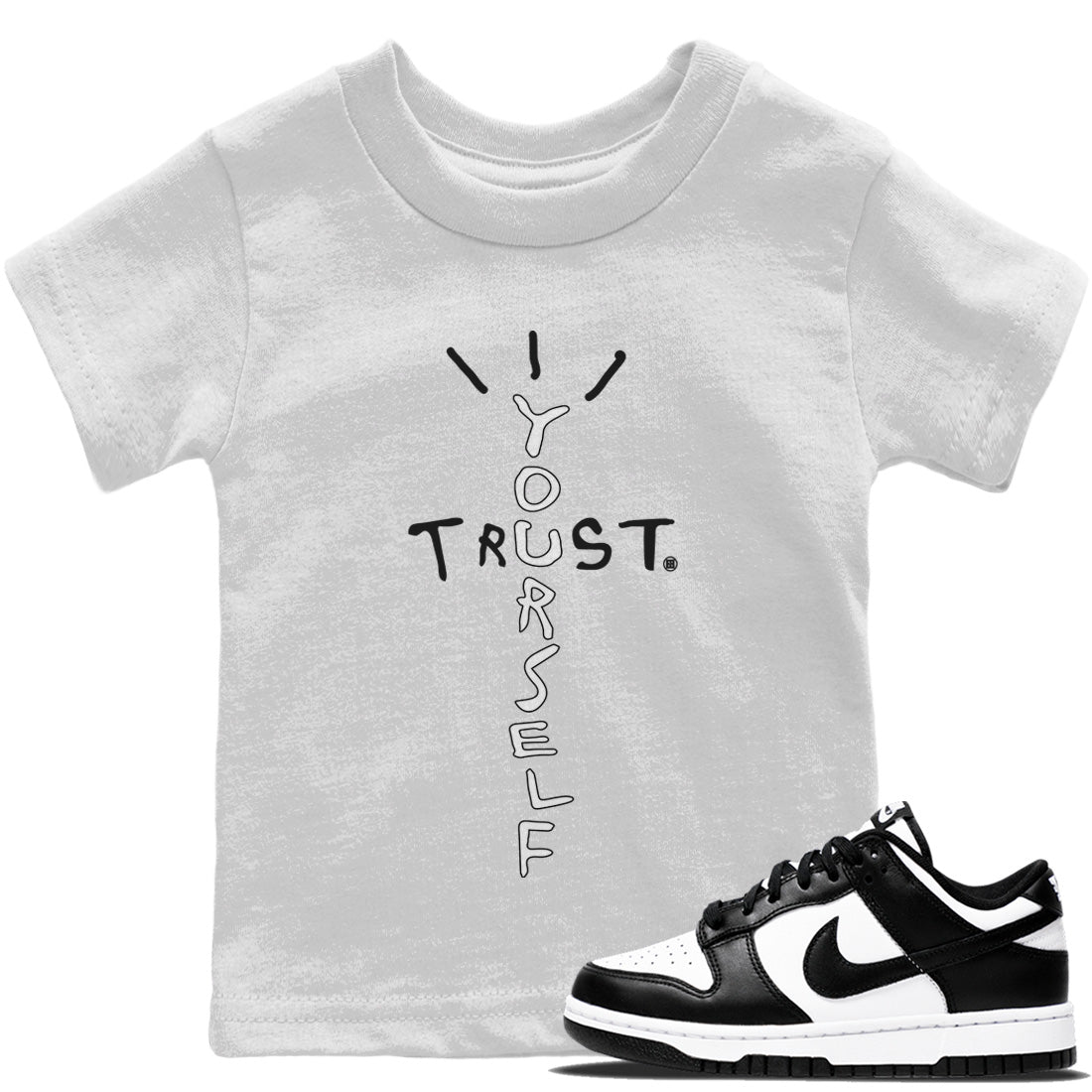 Dunk Panda Sneaker Match Tees Trust Yourself Sneaker Tees Dunk Panda Jordan to match sneaker T-Shirt Kids Shirts