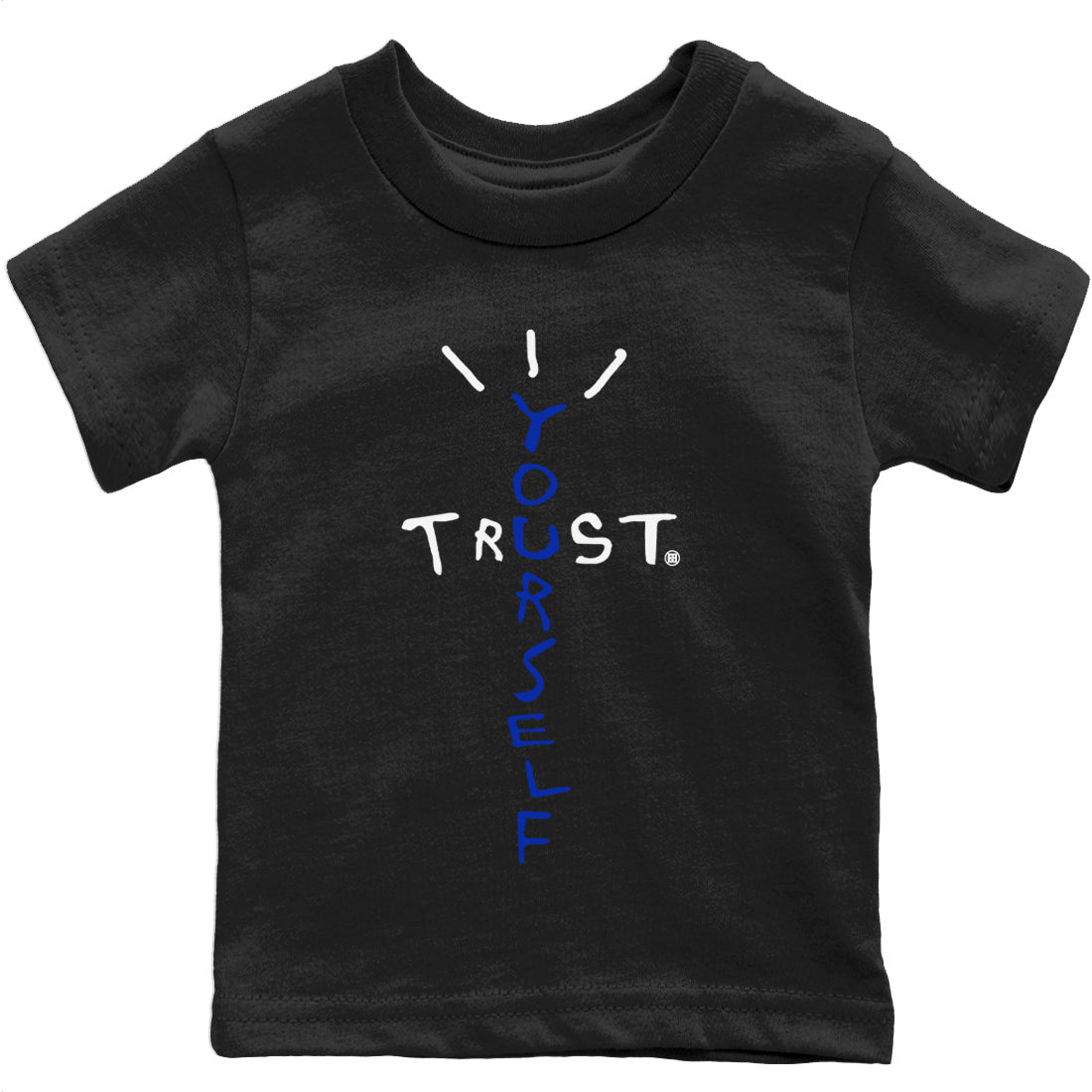 Jordan 12 Hyper Royal Sneaker Matching T-Shirt Trust Yourself Sneaker Tees Jordan 12 Hyper Royal Sneaker Release Tees Kids Shirts