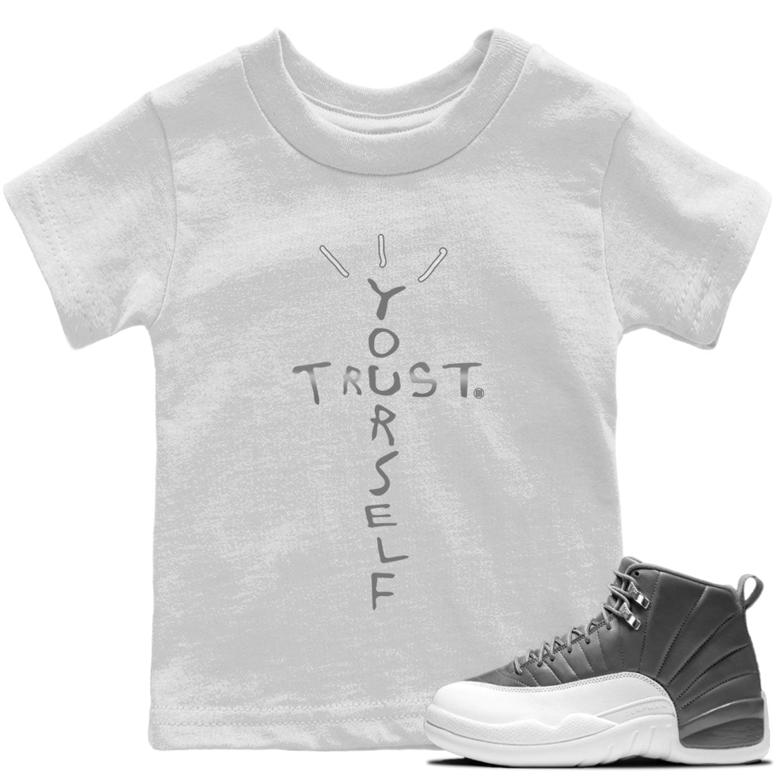 Jordan 12 Stealth Sneaker Matching T-Shirt Trust Yourself Sneaker Tees Jordan 12 Stealth Sneaker Release Tees Kids Shirts
