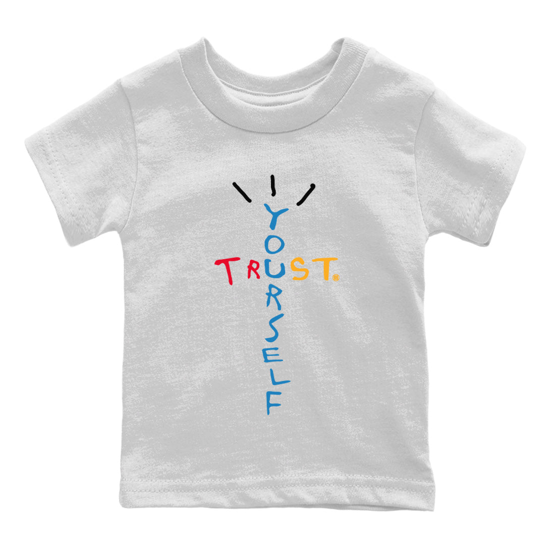 Jordan 4 Messy Room Sneaker Matching T-Shirt Trust Yourself Sneaker Tees Jordan 4 Messy Room Sneaker Release Tees Kids Shirts