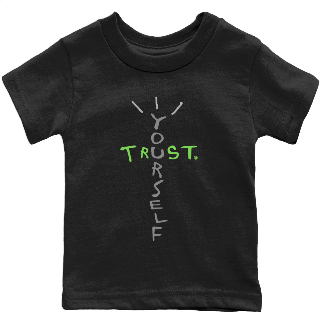 Jordan 5 Green Bean Sneaker Matching T-Shirt Trust Yourself Sneaker Tees Jordan 5 Green Bean Sneaker Release Tees Kids Shirts