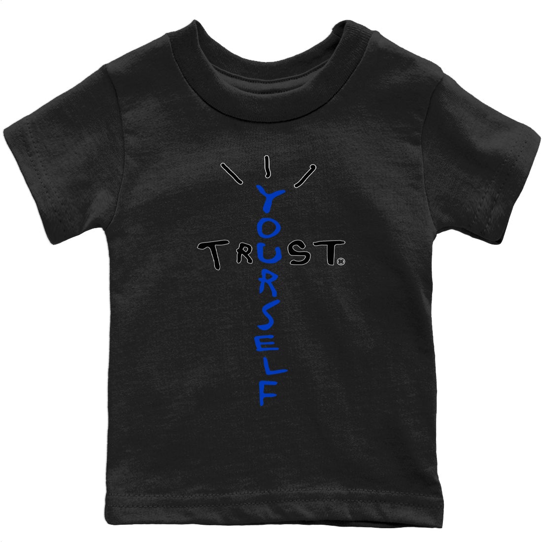 Jordan 5 Racer Blue Sneaker Matching T-Shirt Trust Yourself Sneaker Tees Jordan 5 Racer Blue Sneaker Release Tees Kids Shirts