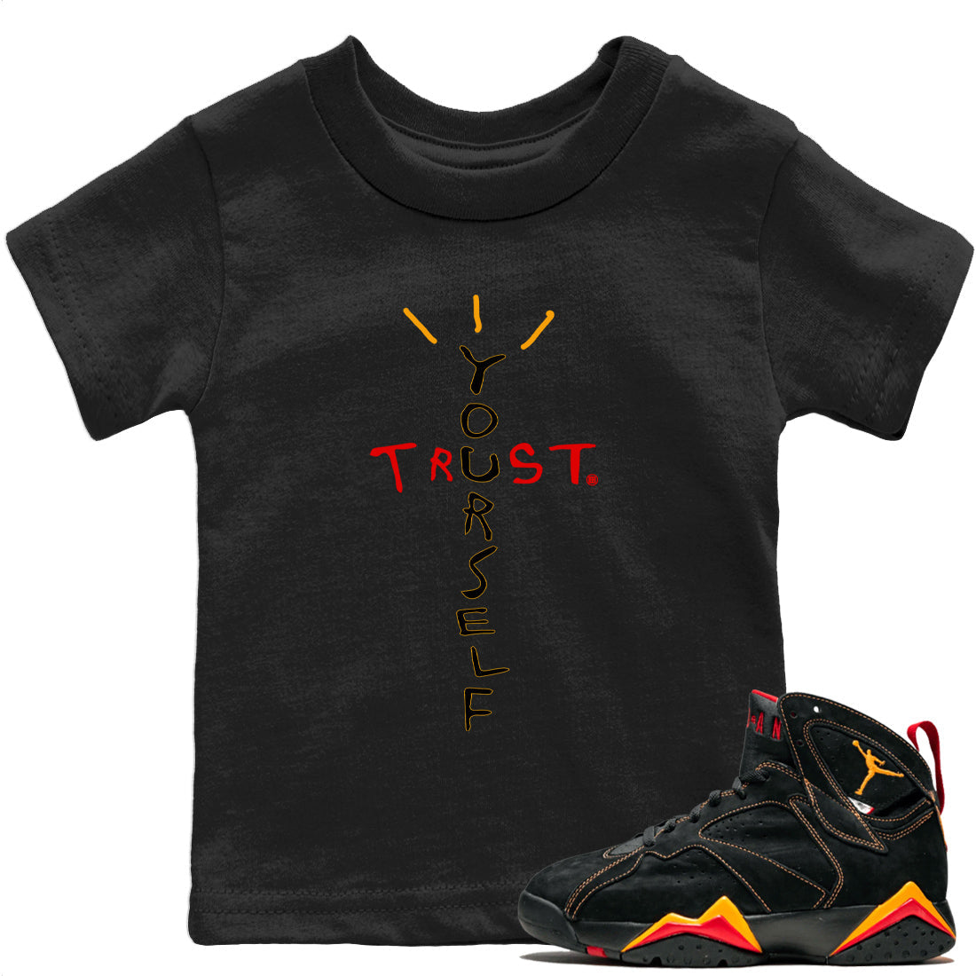 Jordan 7 Citrus Shirt To Match Jordans Trust Yourself Sneaker Tees Jordan 7 Citrus Drip Gear Zone Sneaker Matching Clothing Kids Shirts