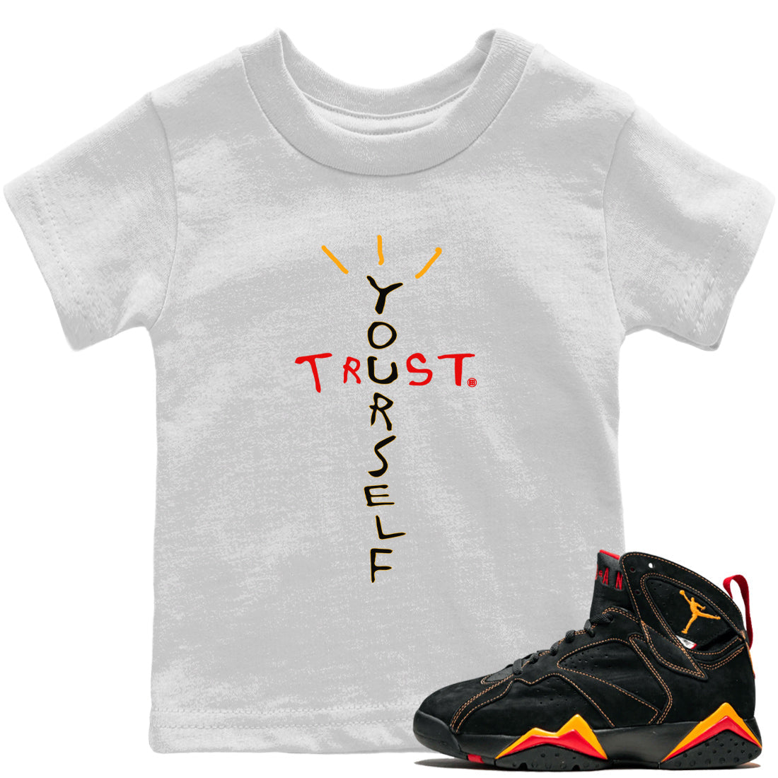 Jordan 7 Citrus Shirt To Match Jordans Trust Yourself Sneaker Tees Jordan 7 Citrus Drip Gear Zone Sneaker Matching Clothing Kids Shirts
