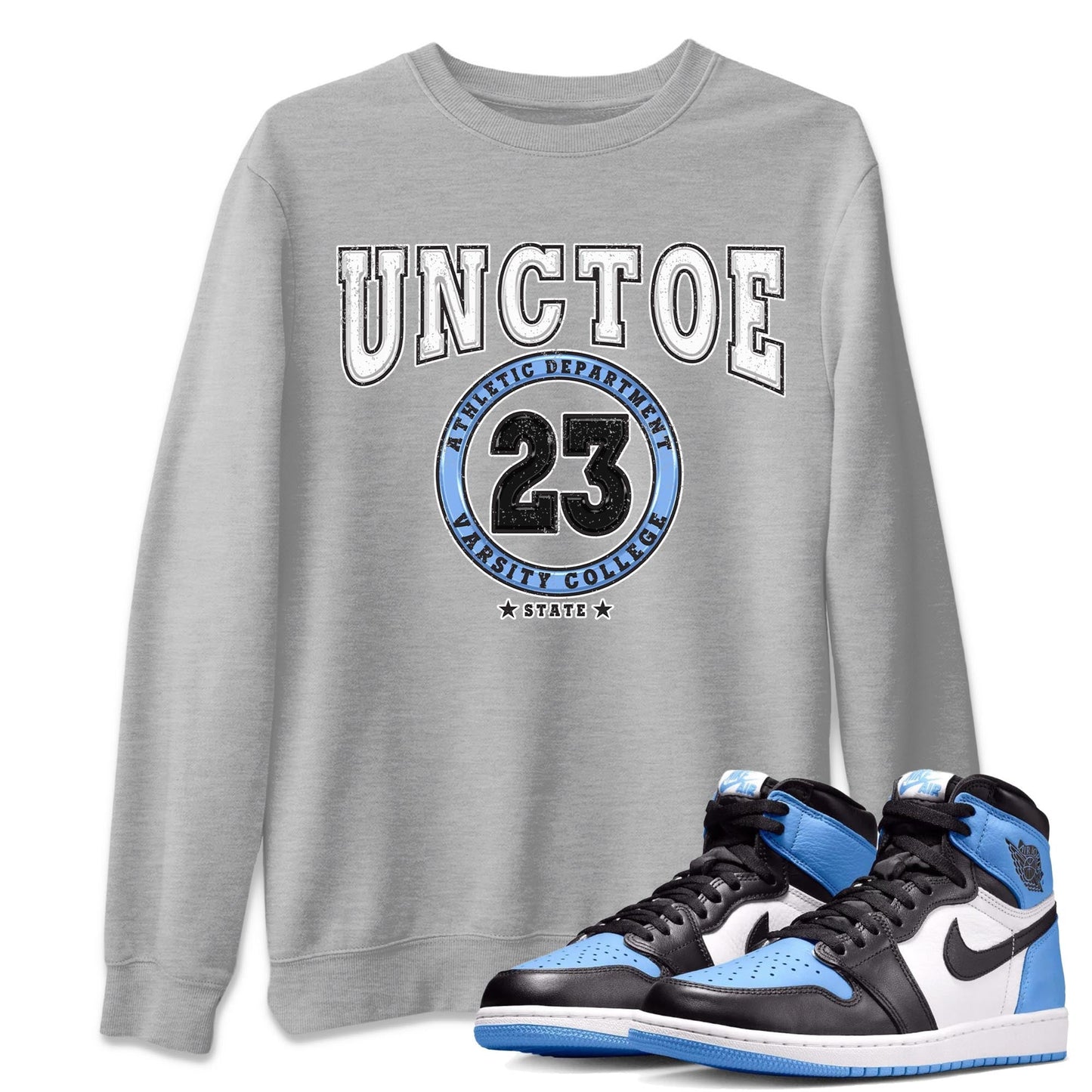 Air Jordan 1 Retro High OG University Blue shirt to match jordans Varsity Streetwear Sneaker Shirt Air Jordan 1 UNC Toe Drip Gear Zone Sneaker Matching Clothing Unisex Heather Grey 1 T-Shirt