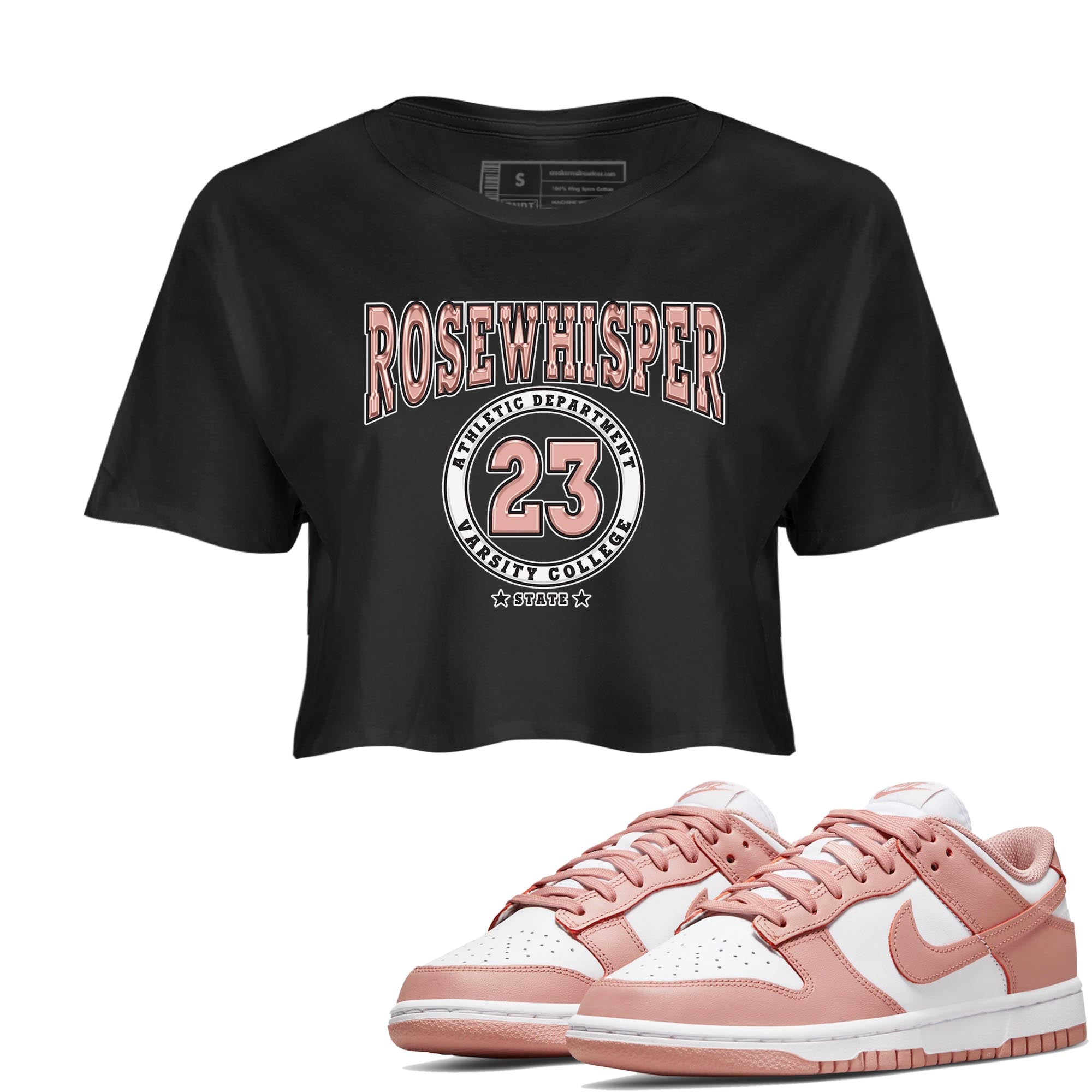 Nike Dunks Low Rose Whisper shirt to match jordans Varsity Streetwear Sneaker Shirt Nike Dunk Rose Whisper Drip Gear Zone Sneaker Matching Clothing Black 1 Crop T-Shirt