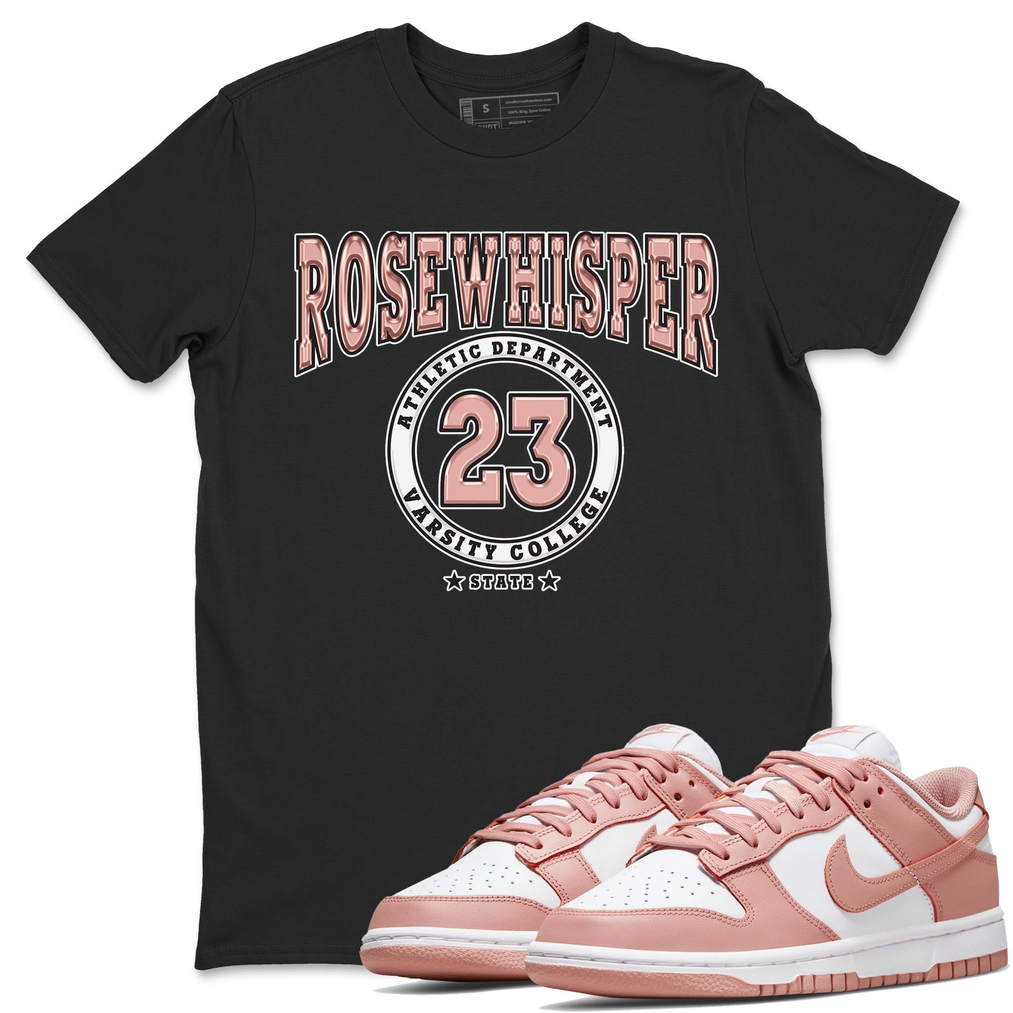 Nike Dunks Low Rose Whisper shirt to match jordans Varsity Streetwear Sneaker Shirt Nike Dunk Rose Whisper Drip Gear Zone Sneaker Matching Clothing Unisex Black 1 T-Shirt