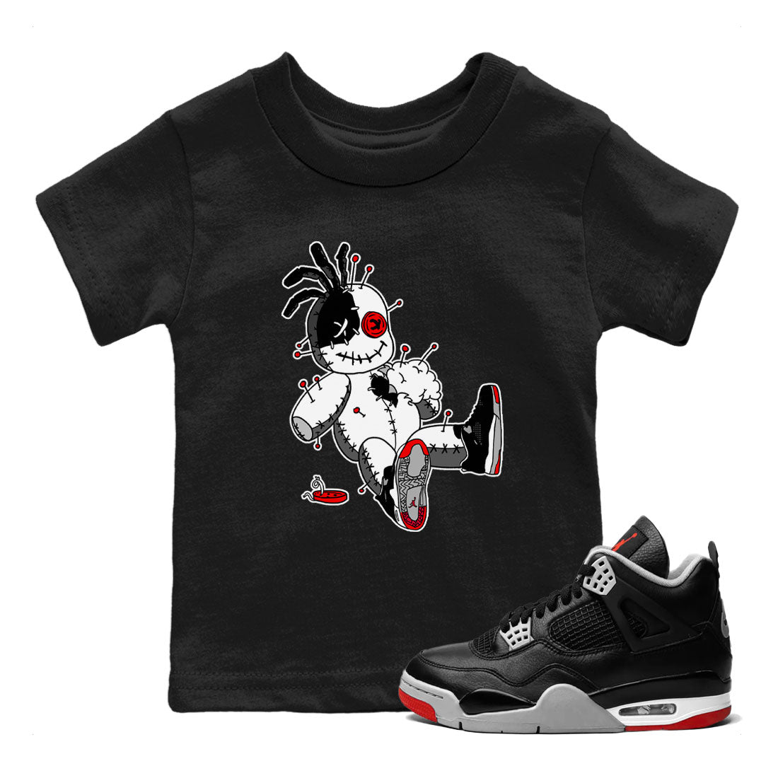 AJ4 Retro Bred Reimagined shirt to match jordans Voodoo Doll sneaker tees Air Jordan 4 Retro Bred Reimagined Drip Gear Zone baby toddler Black 1 cotton Shirt