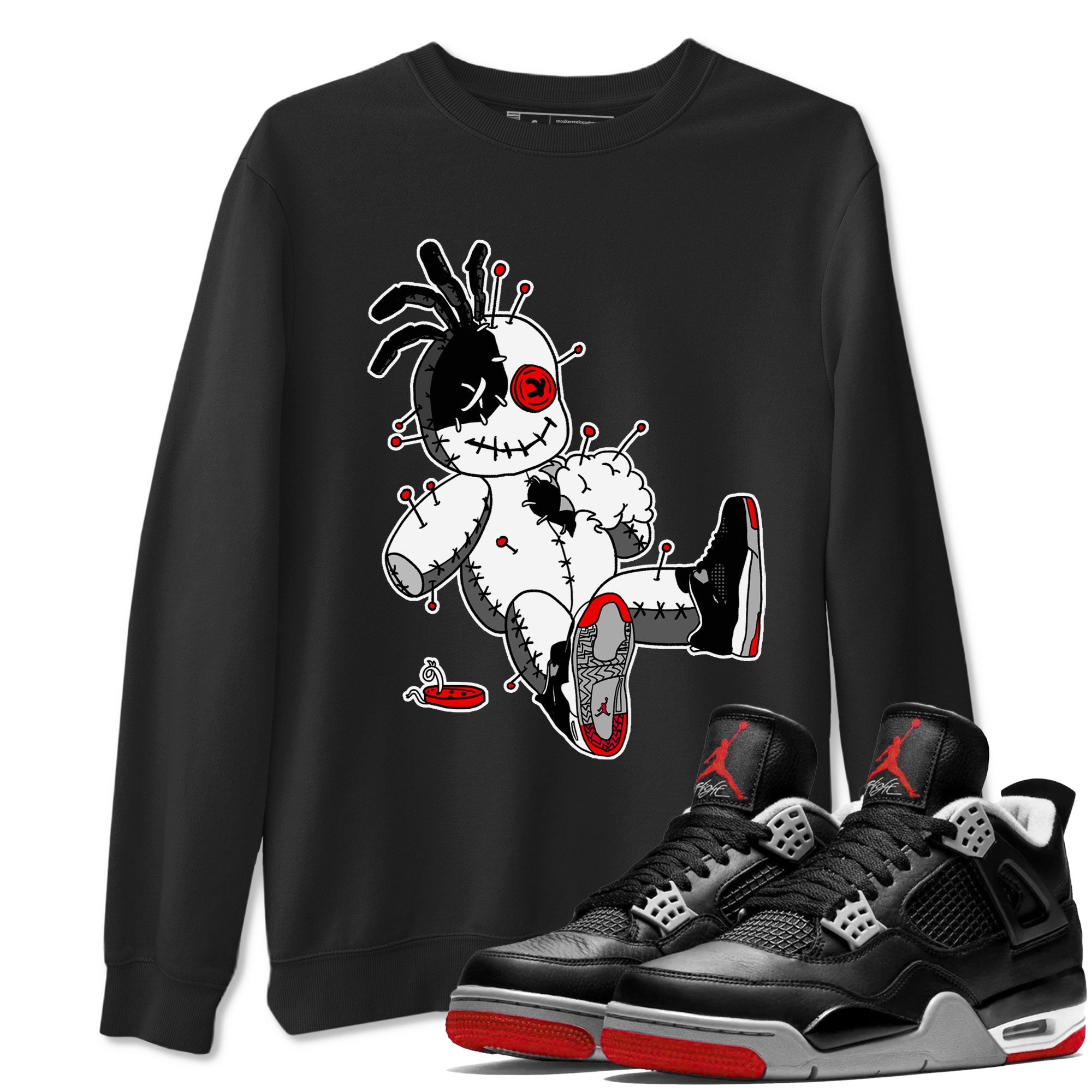 AJ4 Retro Bred Reimagined shirt to match jordans Voodoo Doll sneaker tees Air Jordan 4 Retro Bred Reimagined Drip Gear Zone unisex cotton Black 1 crew neck shirt