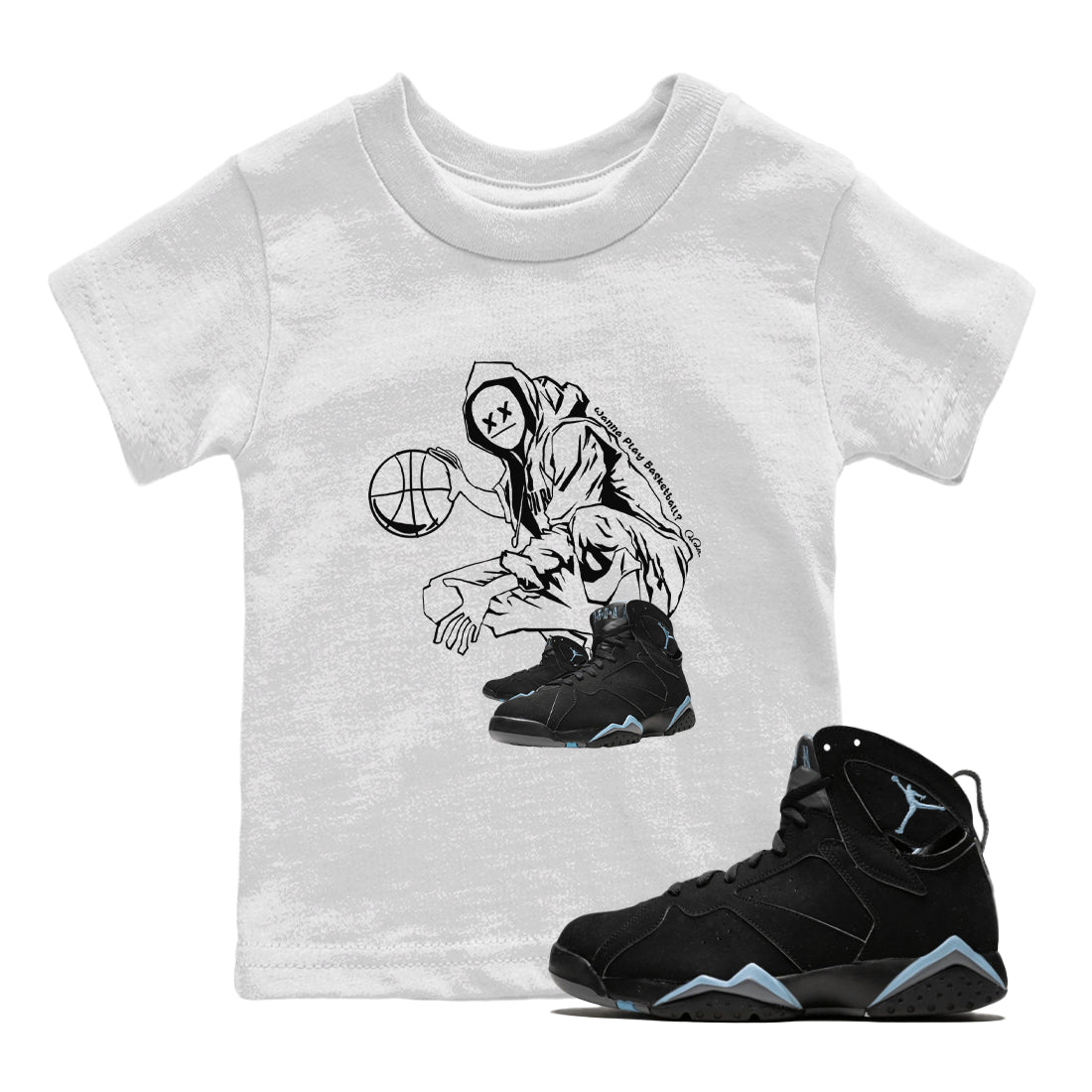 Air Jordan 7 Chambray shirt to match jordans Wanna Play Basketball Streetwear Sneaker Shirt AJ7 Chambray Drip Gear Zone Sneaker Matching Clothing Baby Toddler White 1 T-Shirt