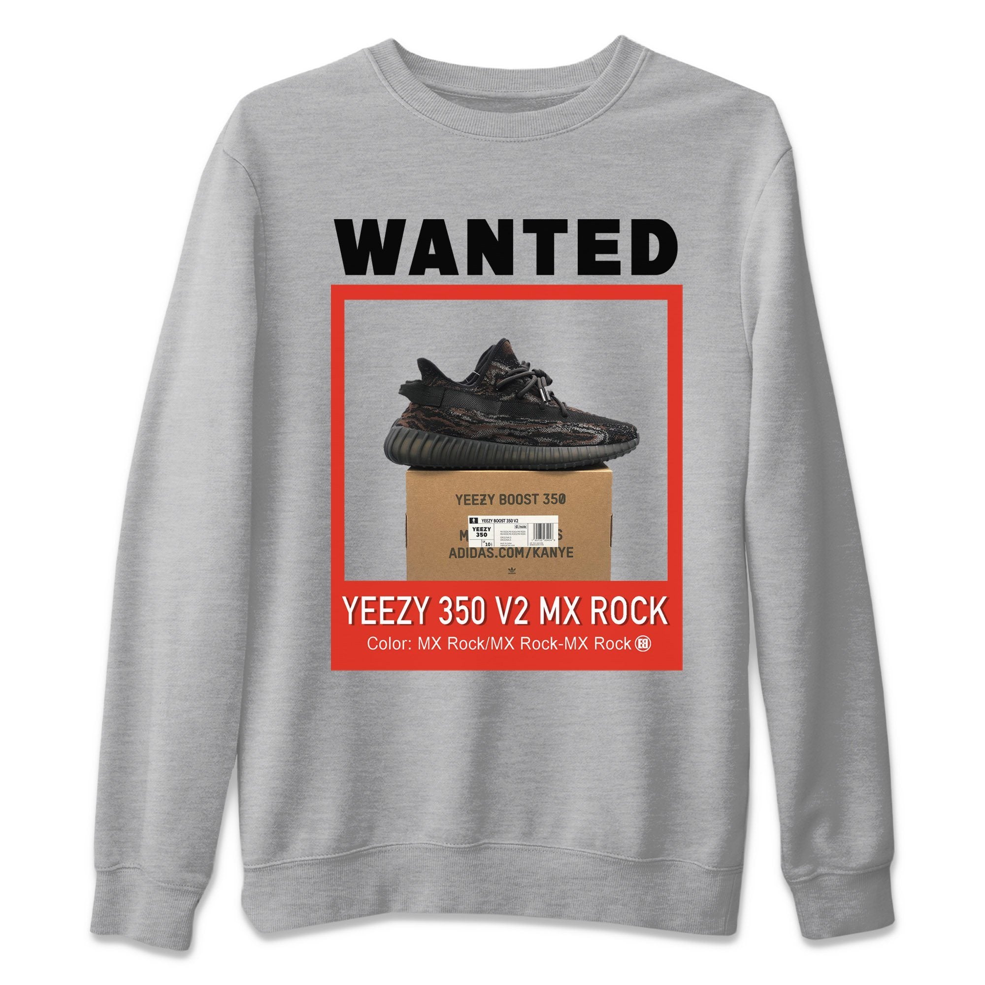 Yeezy 350 MX Rock Shirt To Match Jordans Wanted Sneaker Tees Yeezy 350 MX Rock Drip Gear Zone Sneaker Matching Clothing Unisex Shirts