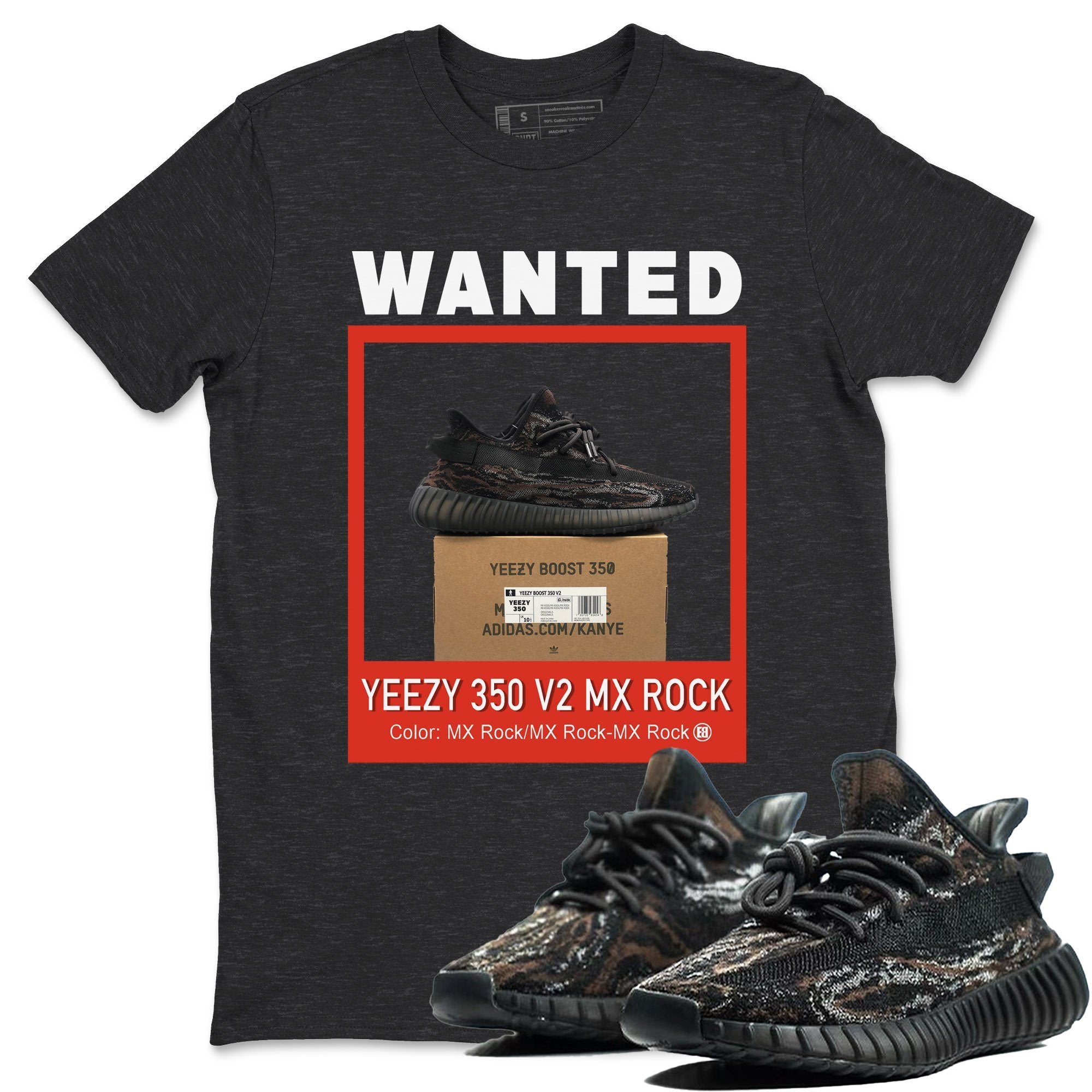 Yeezy 350 MX Rock Shirt To Match Jordans Wanted Sneaker Tees Yeezy 350 MX Rock Drip Gear Zone Sneaker Matching Clothing Unisex Shirts