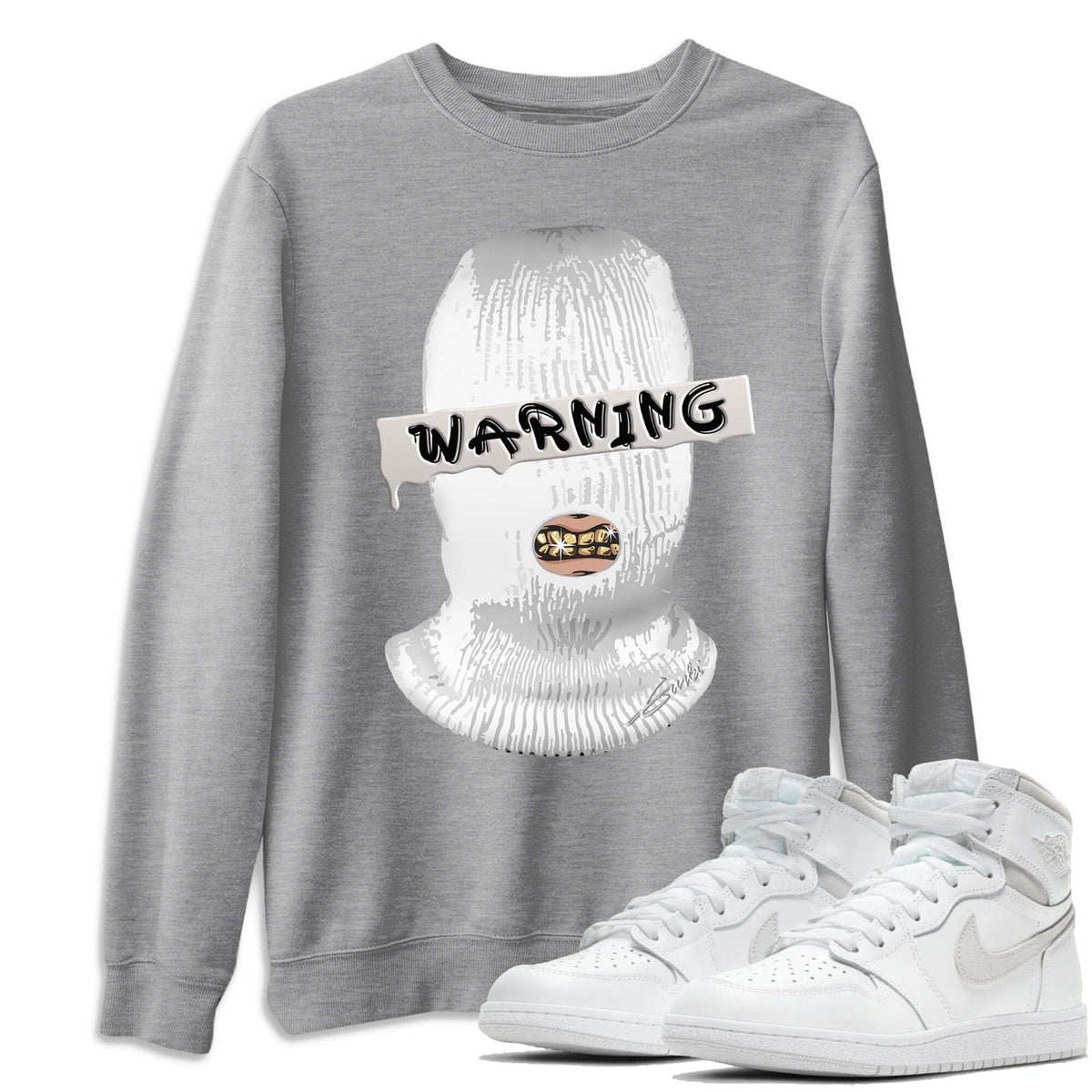 Jordan 1 Neutral Grey Shirt To Match Jordans Warning Sneaker Tees Jordan 1 Neutral Grey Drip Gear Zone Sneaker Matching Clothing Unisex Shirts