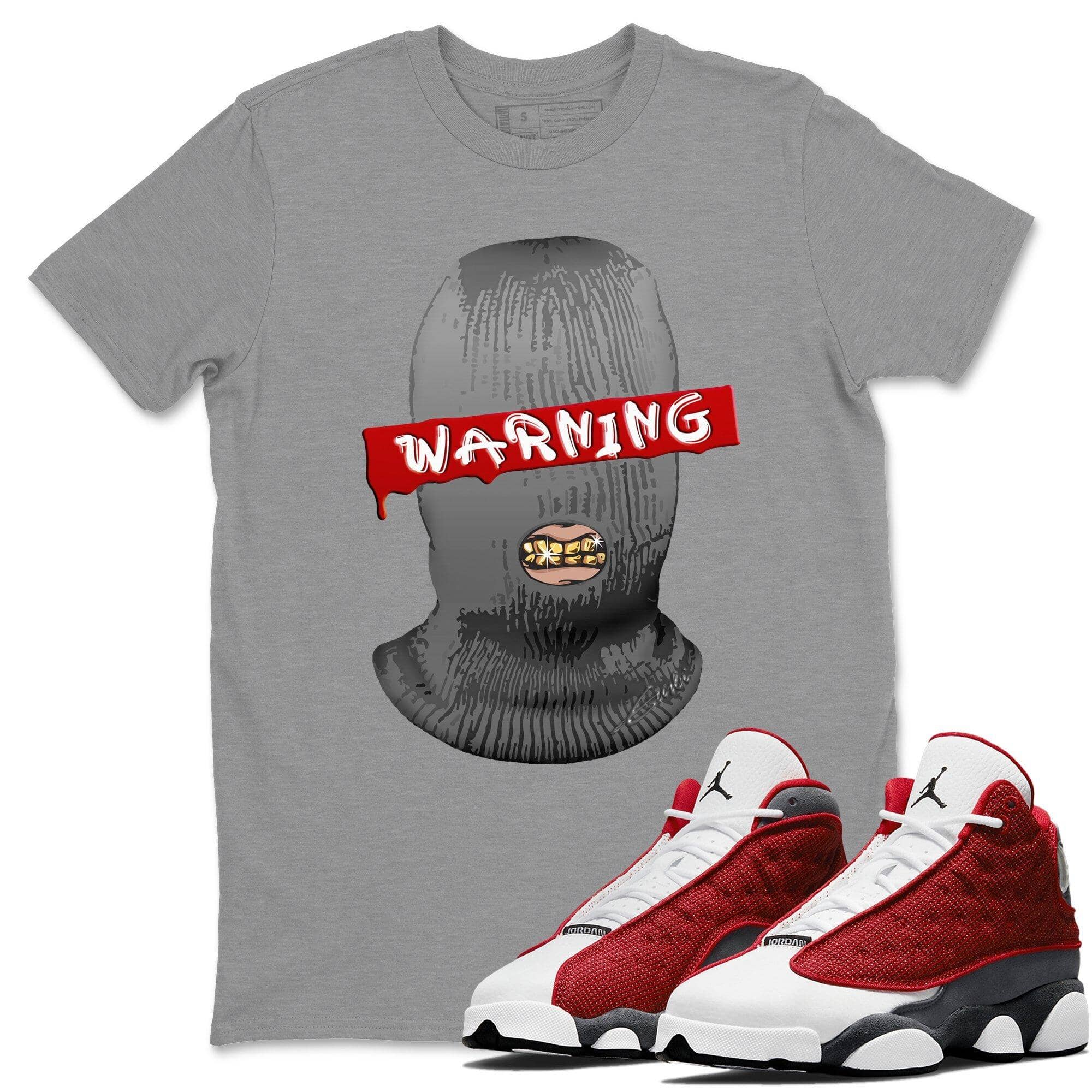 Jordan 13 Red Flint Shirt To Match Jordans Warning Sneaker Tees Jordan 13 Red Flint Drip Gear Zone Sneaker Matching Clothing Unisex Shirts