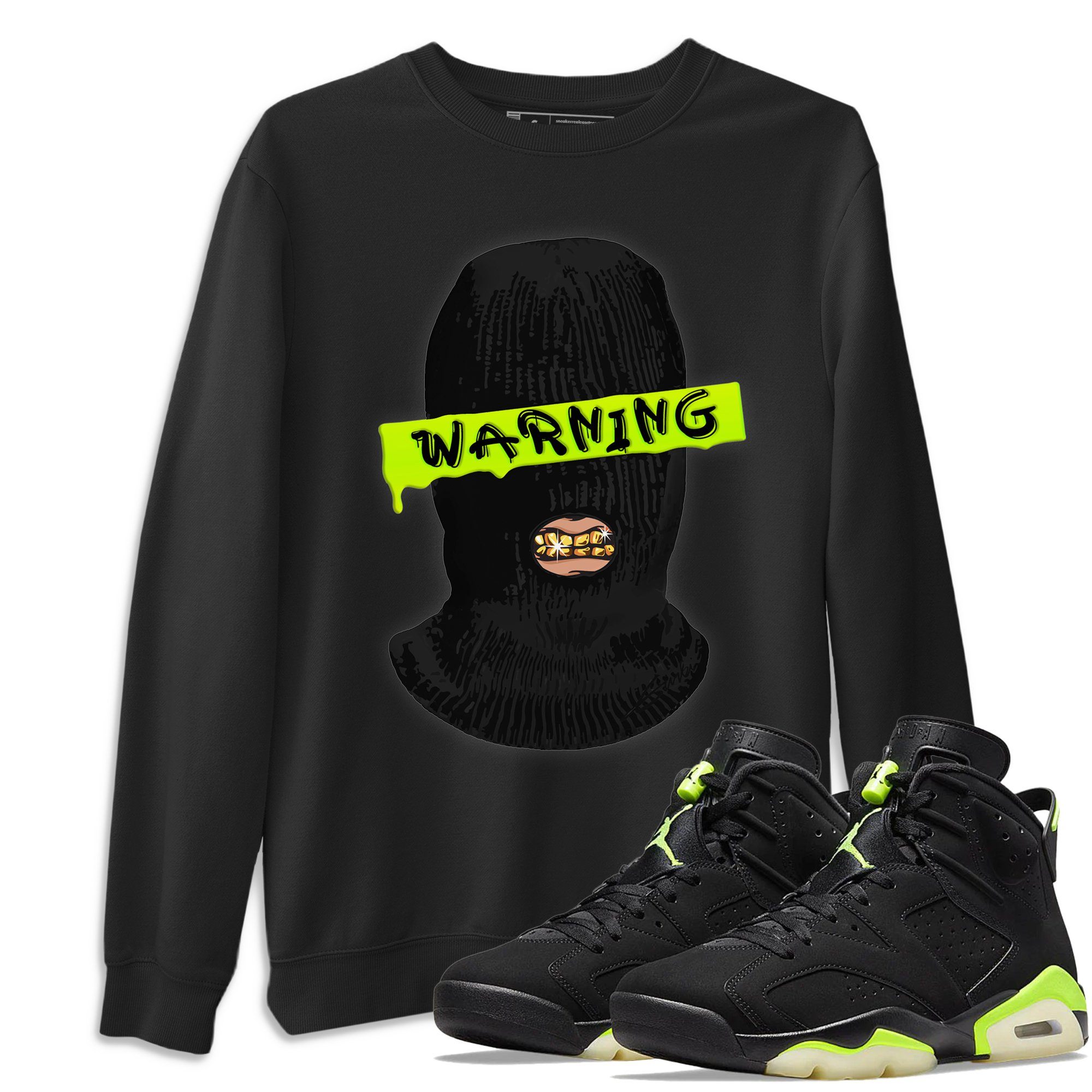 Jordan 6 Electric Green Shirt To Match Jordans Warning Sneaker Tees Jordan 6 Electric Green Drip Gear Zone Sneaker Matching Clothing Unisex Shirts