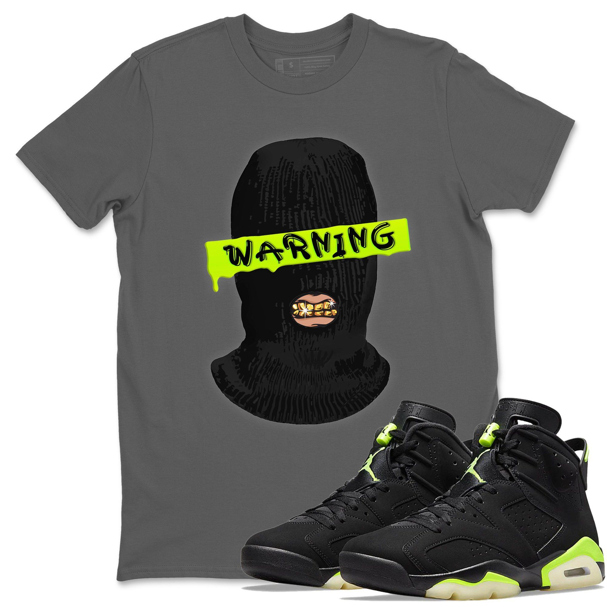 Jordan 6 Electric Green Shirt To Match Jordans Warning Sneaker Tees Jordan 6 Electric Green Drip Gear Zone Sneaker Matching Clothing Unisex Shirts