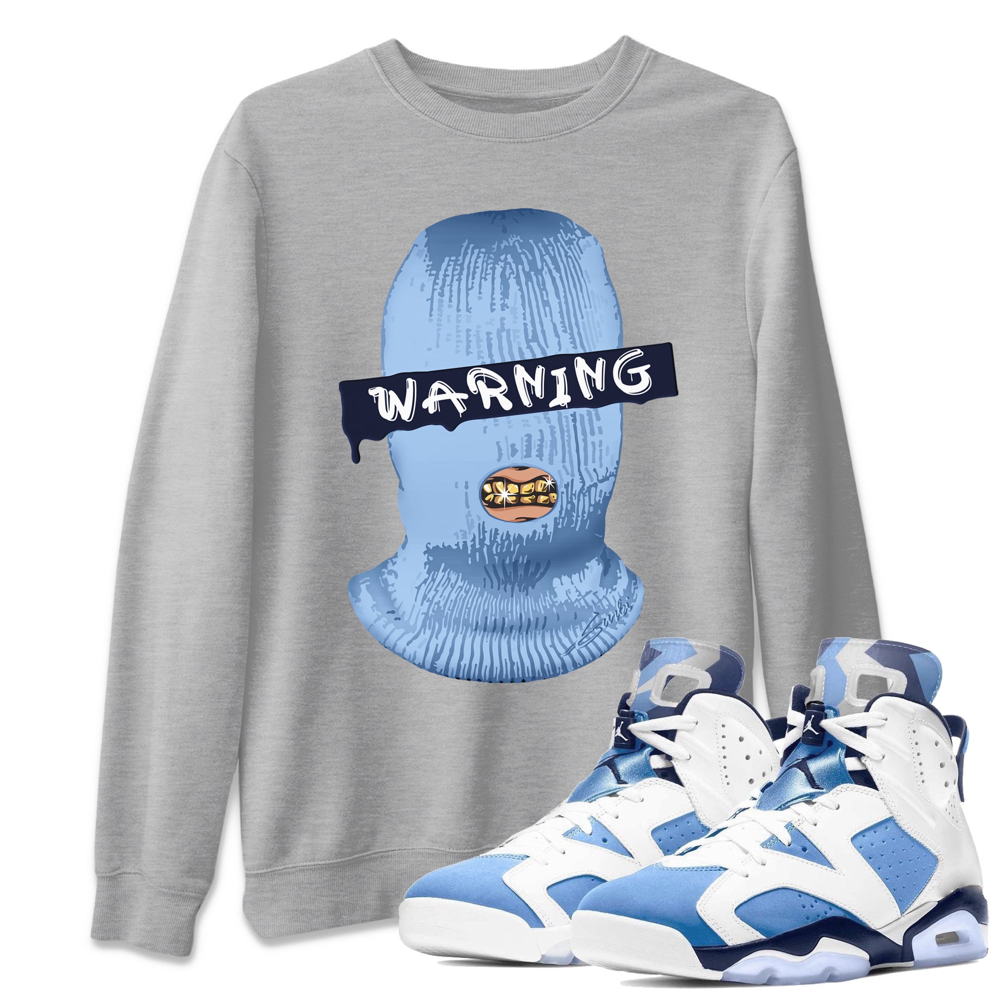 Jordan 6 UNC Shirt To Match Jordans Warning Sneaker Tees Jordan 6 UNC Drip Gear Zone Sneaker Matching Clothing Unisex Shirts