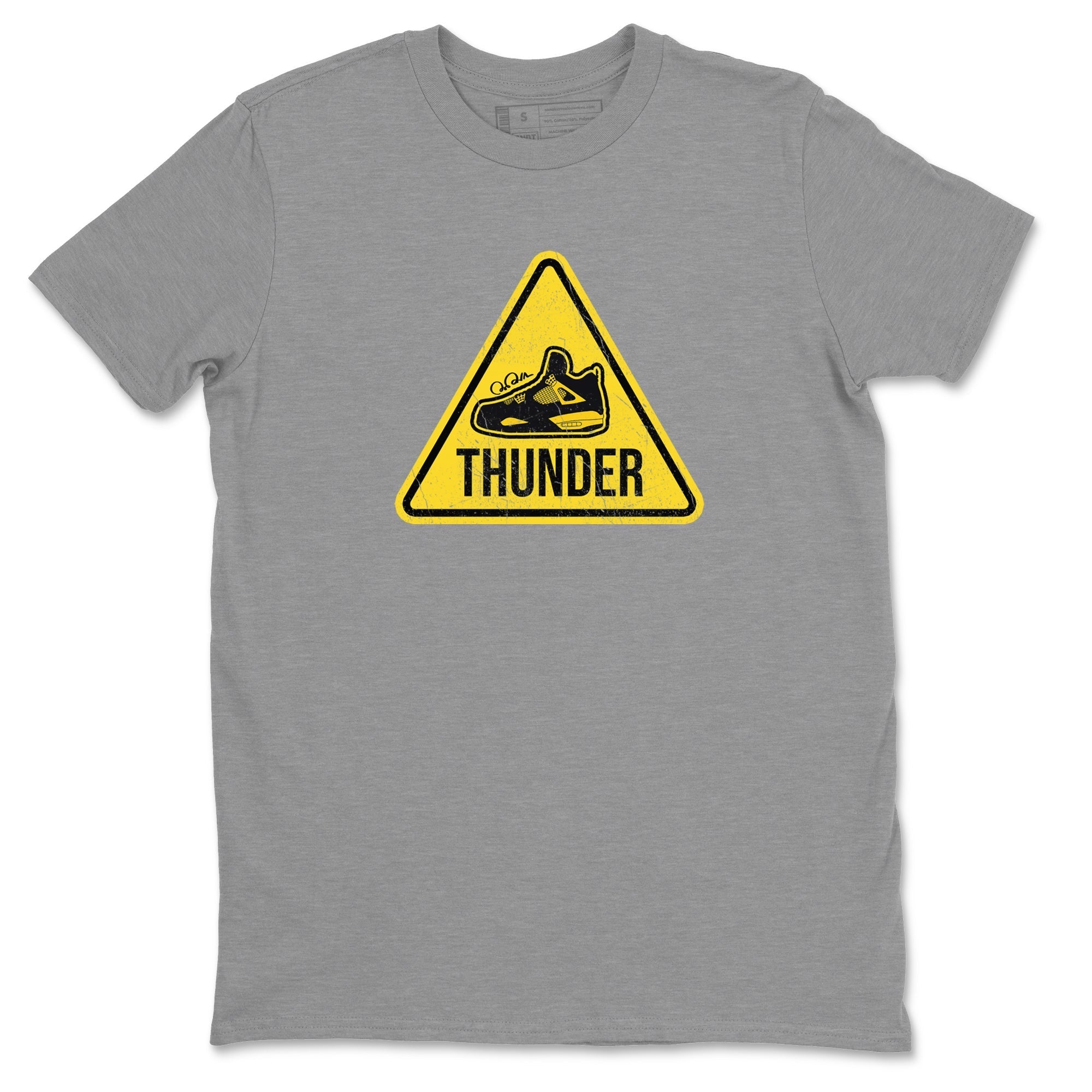 Air Jordan 4 Thunder Sneaker Match Tees Warning Sign Streetwear Sneaker Shirt Yellow AJ4 Thunder Sneaker Release Tees Unisex Shirts Heather Grey 2