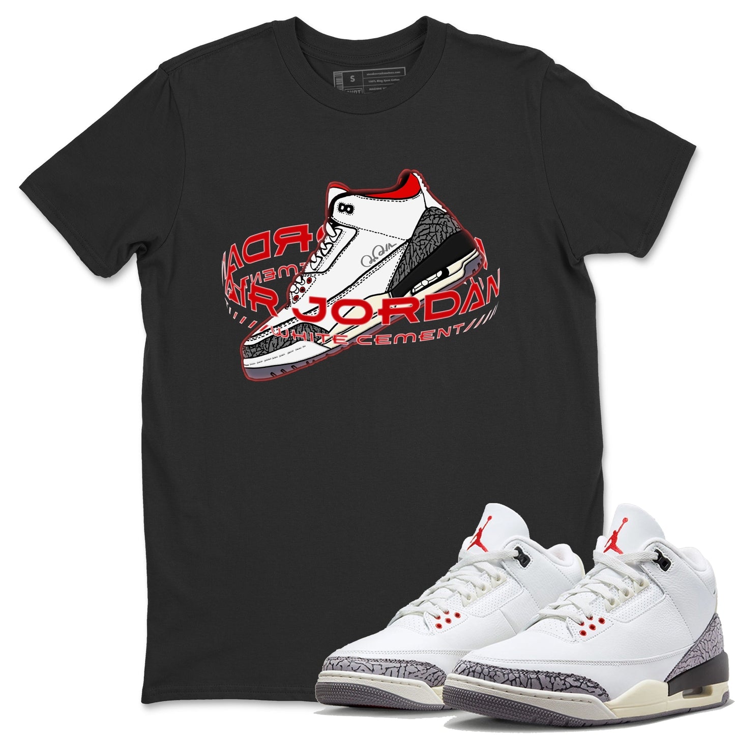 Air Jordan 3 White Cement Sneaker Tees Drip Gear Zone Warping Space Sneaker Tees AJ3 White Cement Shirt Unisex Shirts Black 1