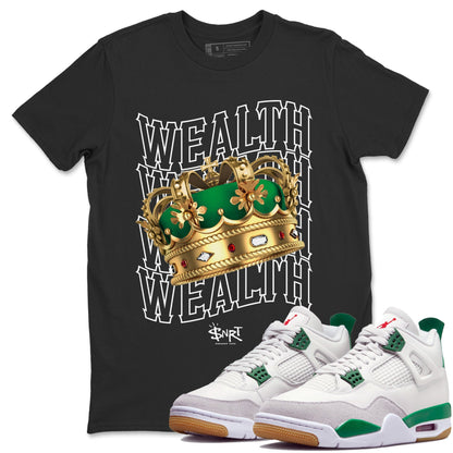 Air Jordan 4 Pine Green Sneaker Tees Drip Gear Zone Wealth Sneaker Tees Jordan Retro 4 Pine Green Shirt Unisex Shirts Black 1