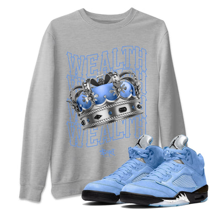 Air Jordan 5 UNC Sneaker Tees Drip Gear Zone Wealth Sneaker Tees Air Jordan 5 Retro UNC Shirt Unisex Shirts Heather Grey 1