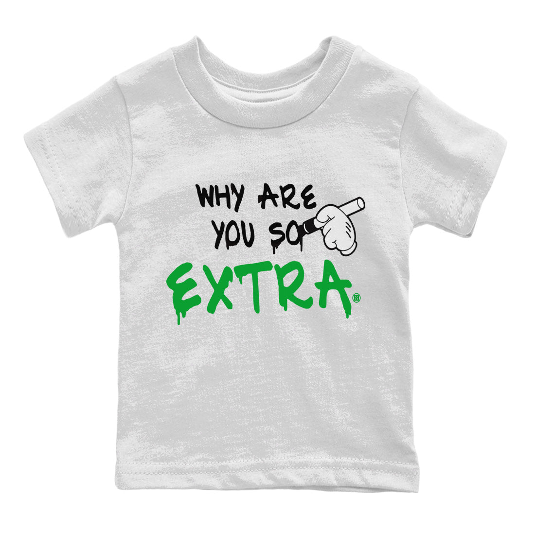 Air Jordan 1 Celtics Shirt To Match Jordans Why Are You So Extra Sneaker Tees Air Jordan 1 Retro Celtics Drip Gear Zone Sneaker Matching Clothing Kids Shirts White 2