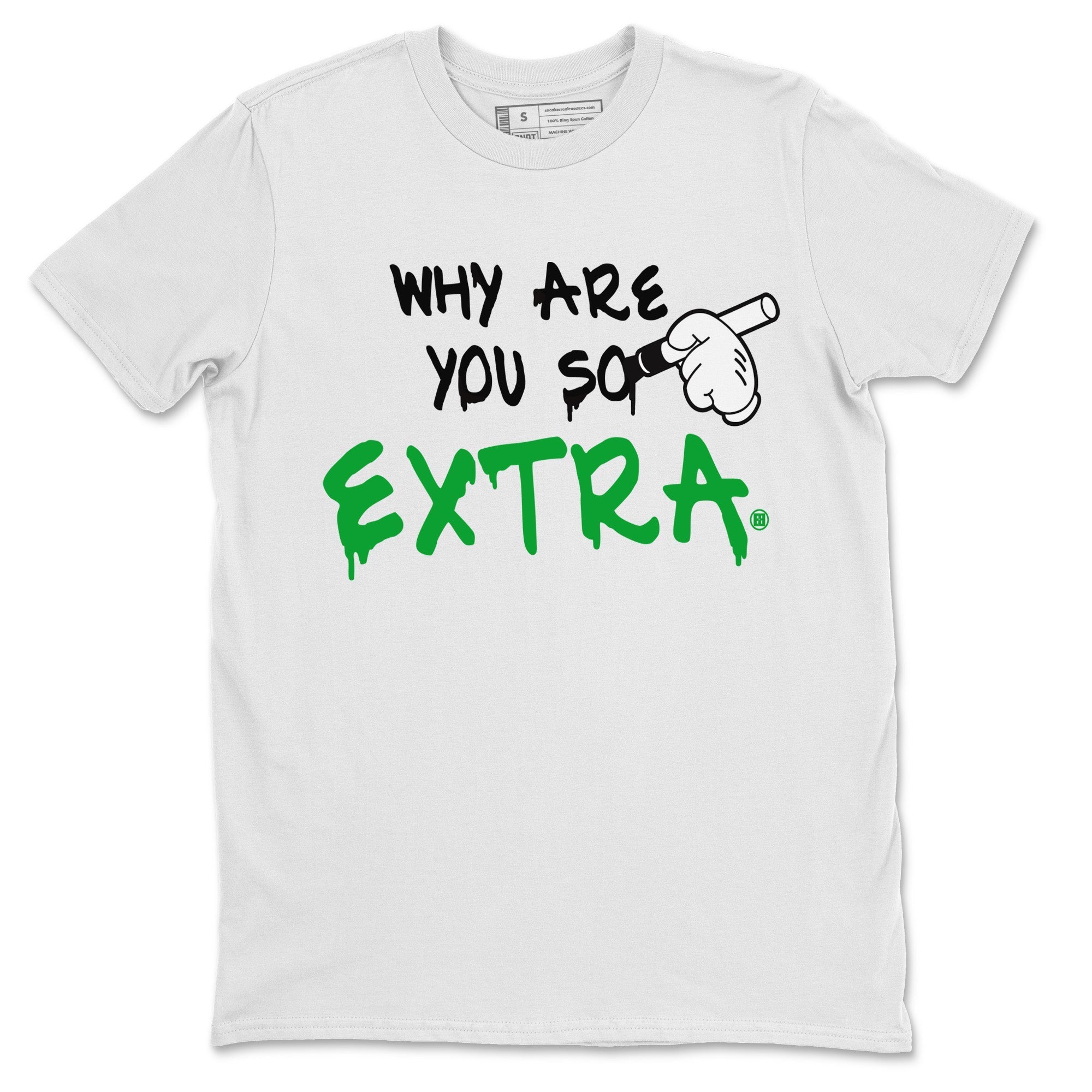 Air Jordan 1 Celtics Shirt To Match Jordans Why Are You So Extra Sneaker Tees Air Jordan 1 Retro Celtics Drip Gear Zone Sneaker Matching Clothing Unisex Shirts White 2