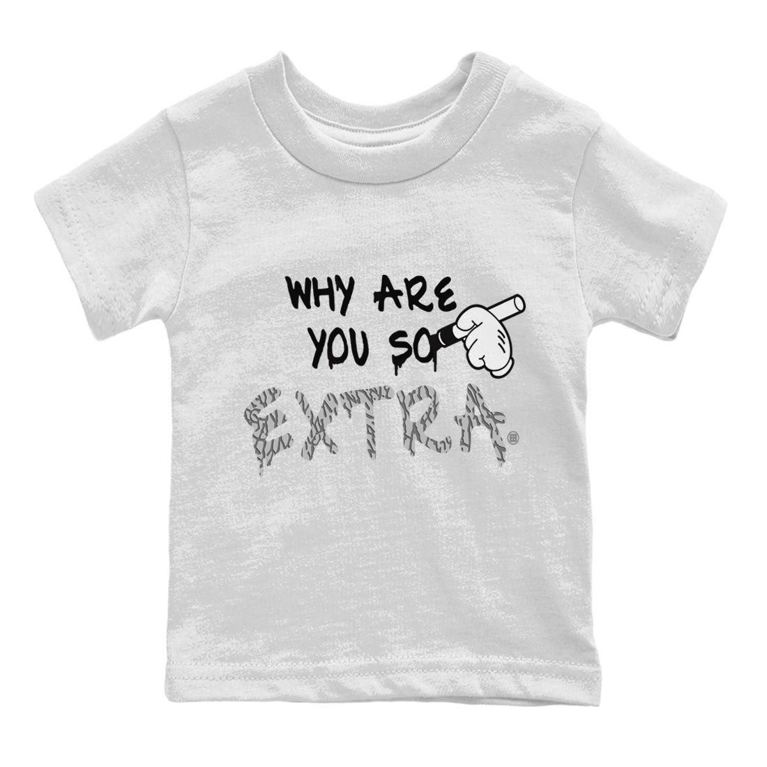 Jordan 1 White Cement Shirt To Match Jordans Why Are You So Extra Sneaker Tees Jordan 1 White Cement Drip Gear Zone Sneaker Matching Clothing Kids Shirts