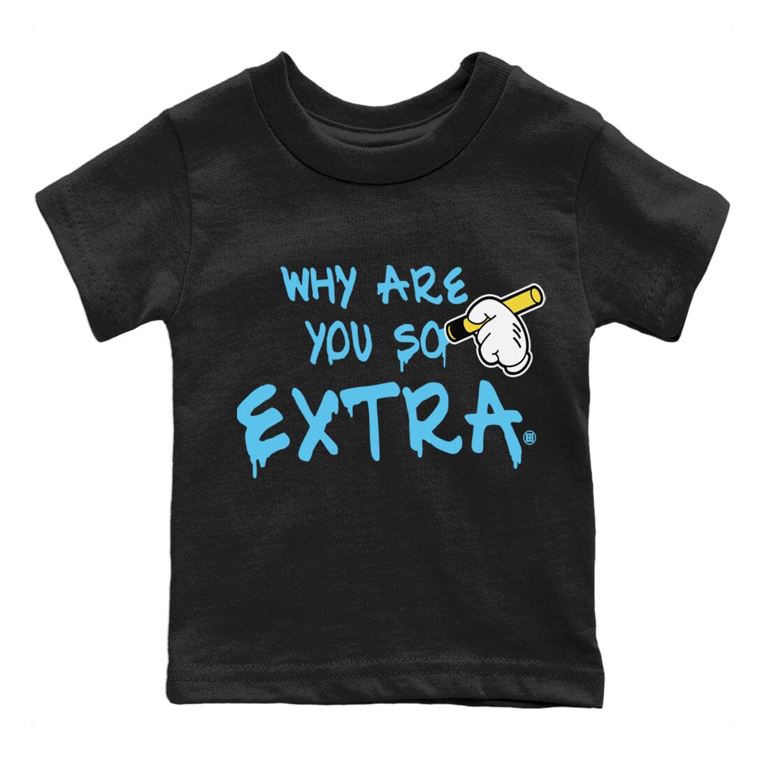 Dunk Blue Chill Sneaker Match Tees Why Are You So Extra Sneaker Tees Dunk Blue Chill Jordan to match sneaker T-Shirt Kids Shirts