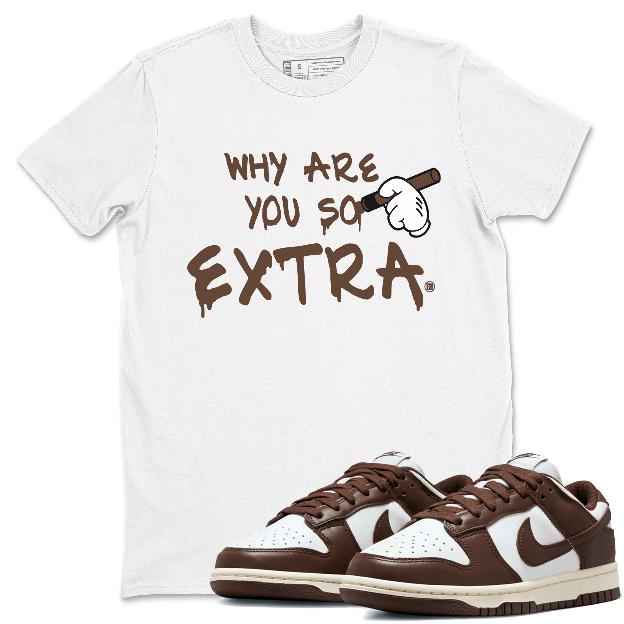 Dunk Low WMNS Cacao Wow sneaker shirt to match jordans Why Are You So Extra sneaker tees Dunk Cacao Wow Drip Gear Zone Crew Neck Unisex Cotton Sneaker T-Shirt White 1 T-Shirt
