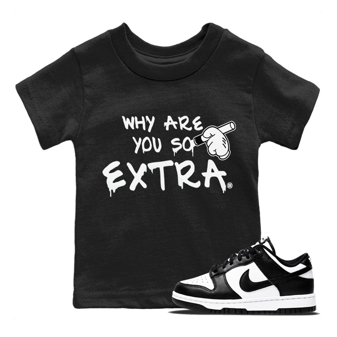 Dunk Panda Sneaker Match Tees Why Are You So Extra Sneaker Tees Dunk Panda Jordan to match sneaker T-Shirt Kids Shirts