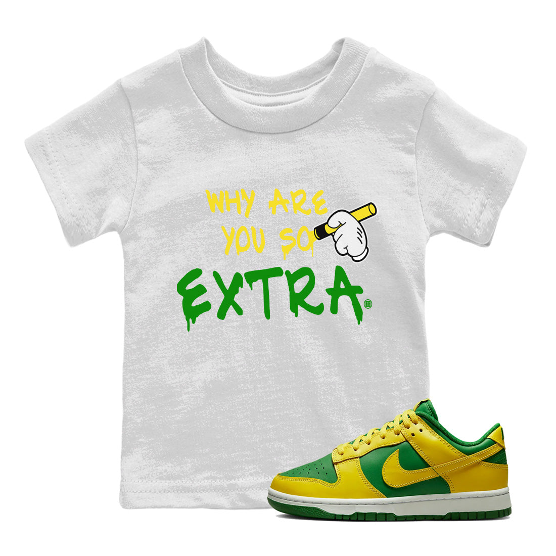 Dunk Reverse Brazil Sneaker Match Tees Why Are You So Extra Sneaker Tees Dunk Reverse Brazil Jordan to match sneaker T-Shirt Kids Shirts