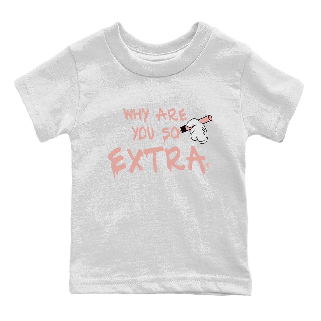 Dunks Low Rose Whisper shirt to match jordans Why Are You So Extra Streetwear Sneaker Shirt Dunk Rose Whisper Drip Gear Zone Sneaker Matching Clothing Baby Toddler White 2 T-Shirt