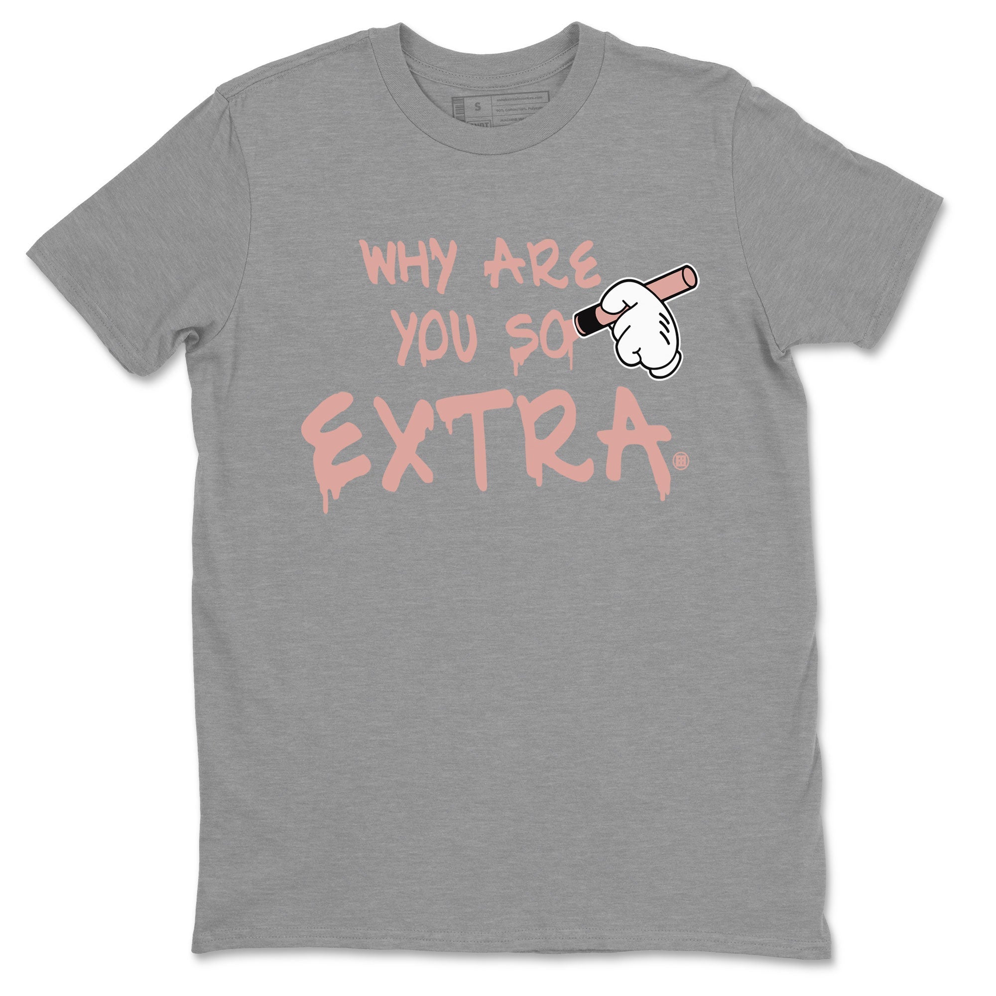 Dunks Low Rose Whisper shirt to match jordans Why Are You So Extra Streetwear Sneaker Shirt Dunk Rose Whisper Drip Gear Zone Sneaker Matching Clothing Unisex Heather Grey 2 T-Shirt