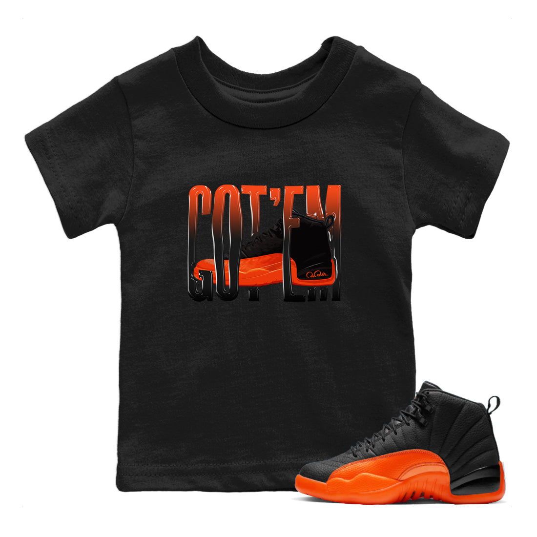 Air Jordan 12 Brilliant Orange Sneaker Match Tees Wiggling Gotem Streetwear Sneaker Shirt AJ12 Brilliant Orange Sneaker Release Tees Kids Shirts Black 1