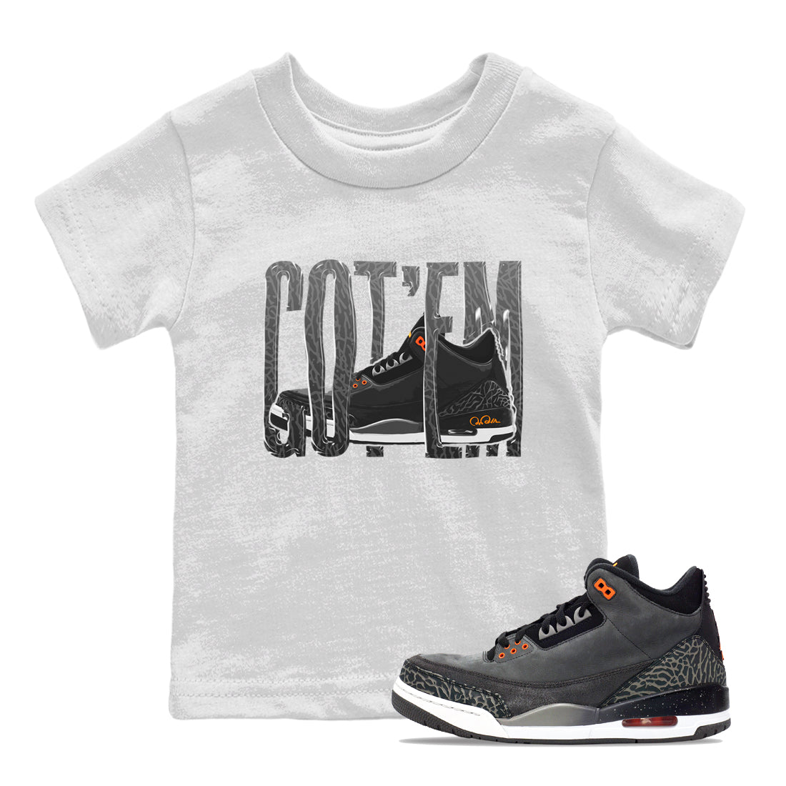 Air Jordan 3 Fear shirt to match jordans Wiggling Gotem sneaker tees AJ3 Fear Drip Gear Zone Baby Toddler White 1 T-Shirt