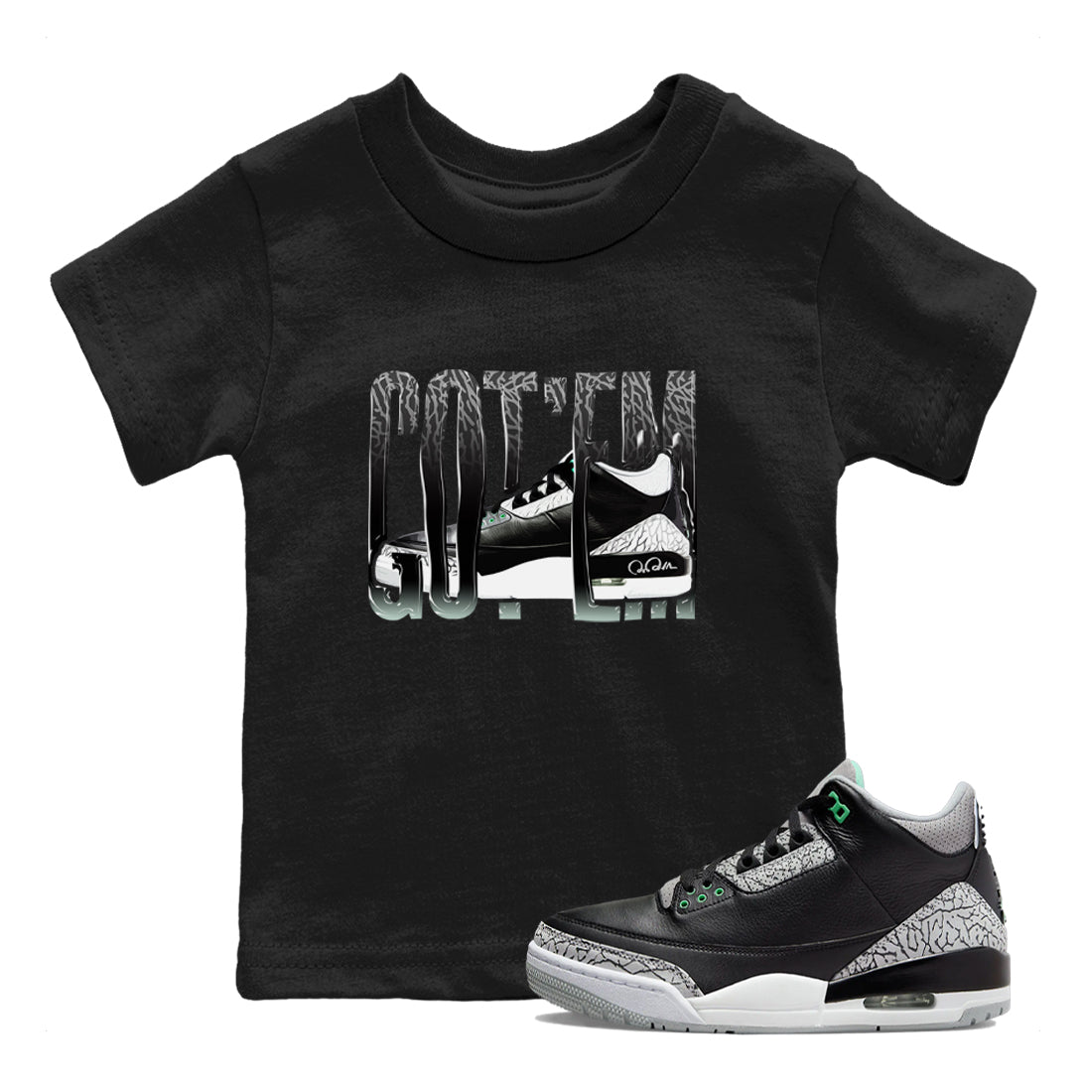 3s Green Glow shirt to match jordans Wiggling Gotem sneaker tees Air Jordan 3 Green Glow Drip Gear Zone baby toddler Black 1 cotton Shirt