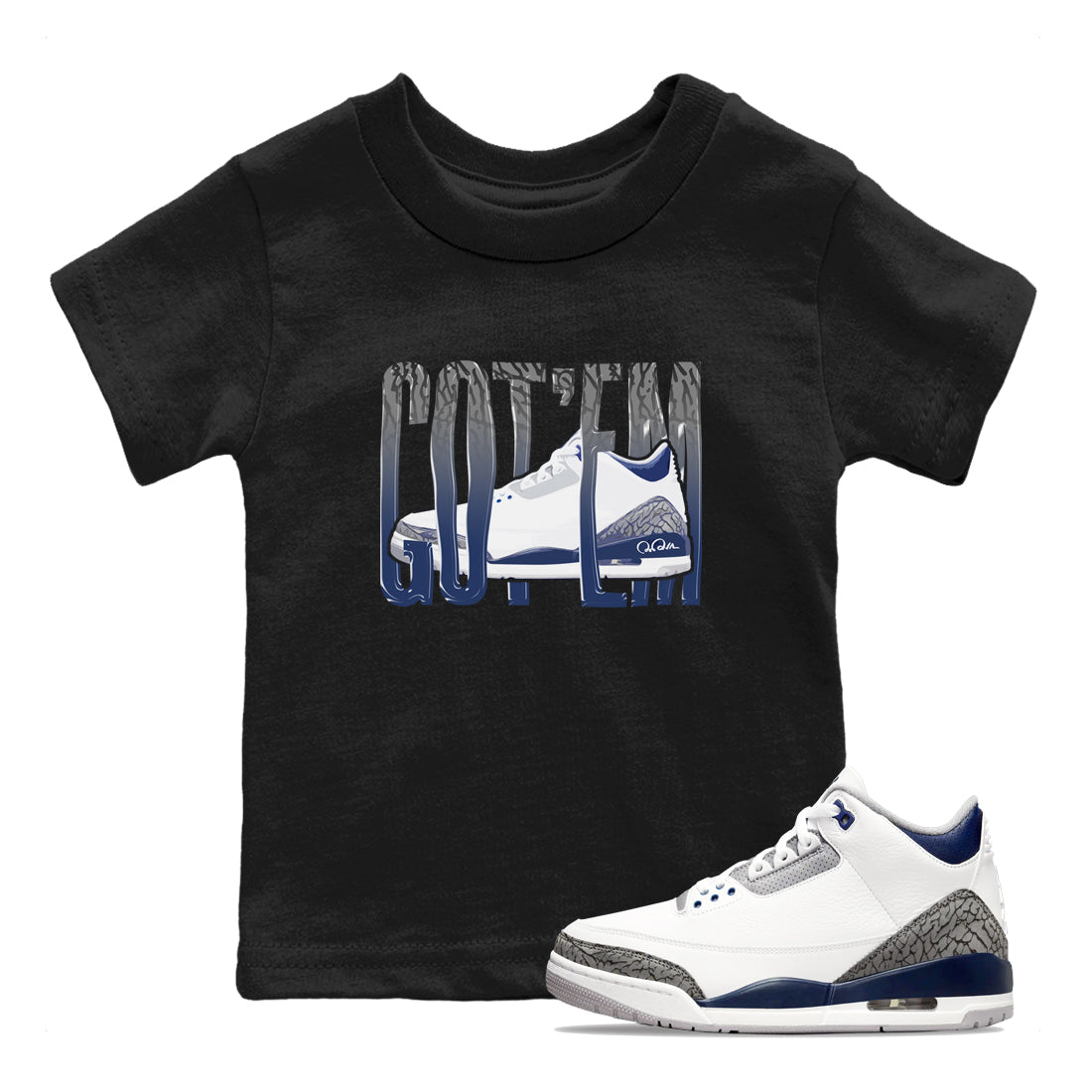 3s Midnight Navy shirt to match jordans Wiggling Gotem sneaker match t-shirt AJ3 Midnight Navy Drip Gear Zone baby toddler Black 1 Crew Neck T-Shirt