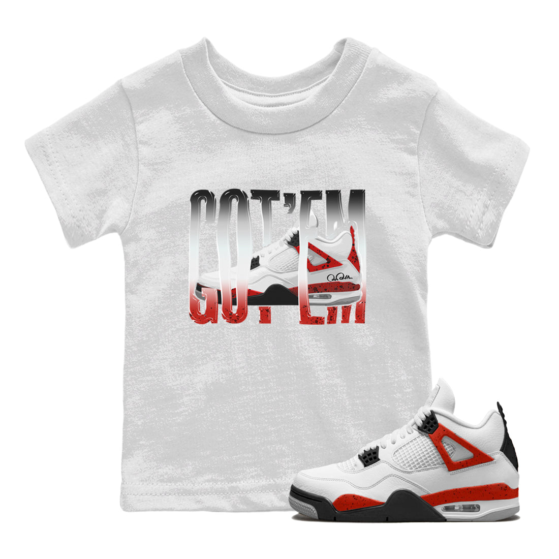 Air Jordan 4 Red Cement Sneaker Match Tees Wiggling Gotem Streetwear Sneaker Shirt AJ4 Retro OG Red Cement Sneaker Release Tees Kids Shirts White 1