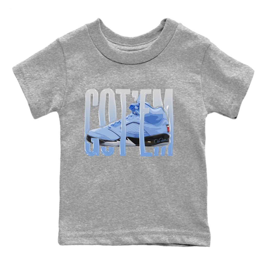 Air Jordan 5 UNC Shirt To Match Jordans Wiggling Gotem Sneaker Tees AJ5 UNC Drip Gear Zone Sneaker Matching Clothing Kids Shirts Heather Grey 2