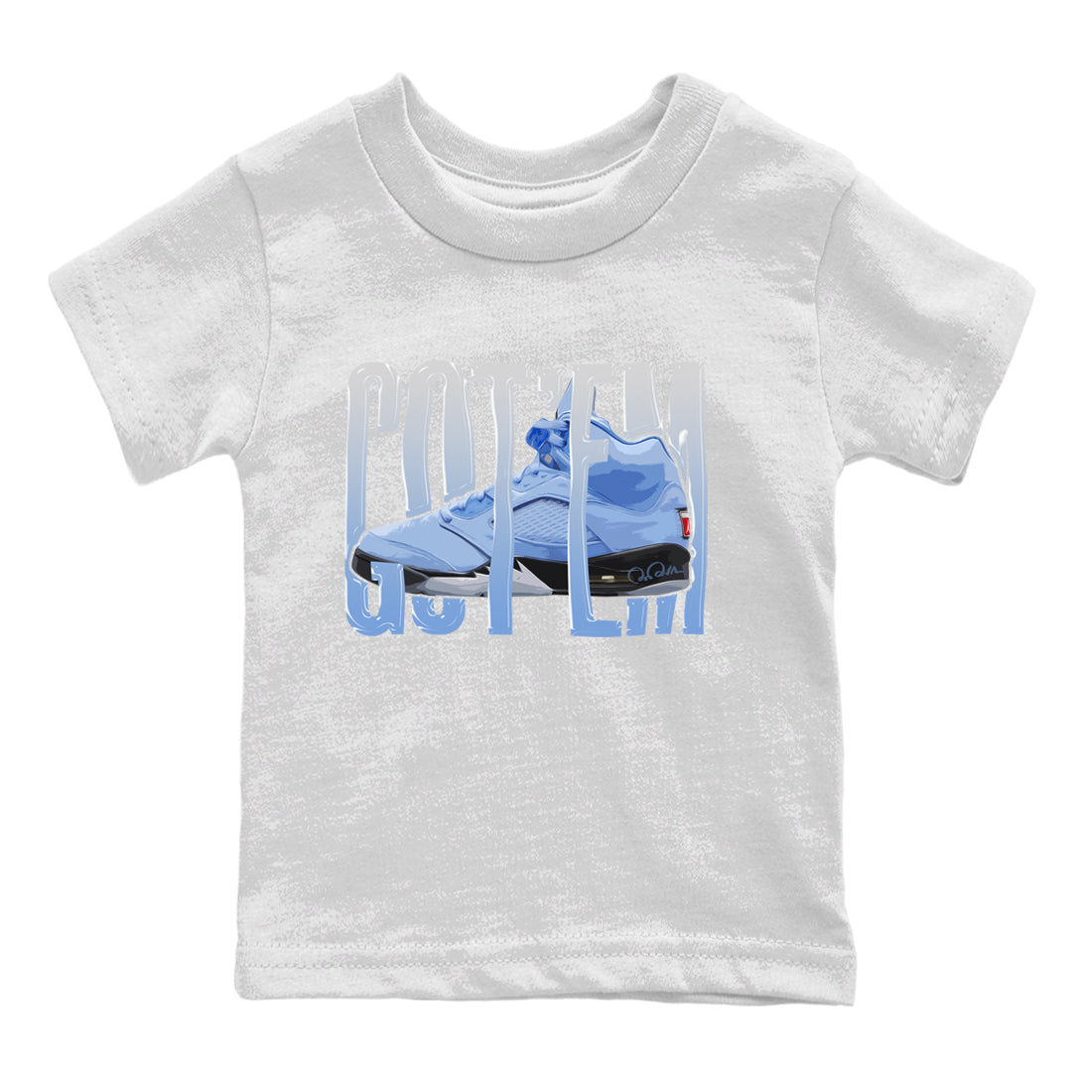 Air Jordan 5 UNC Shirt To Match Jordans Wiggling Gotem Sneaker Tees AJ5 UNC Drip Gear Zone Sneaker Matching Clothing Kids Shirts White 2