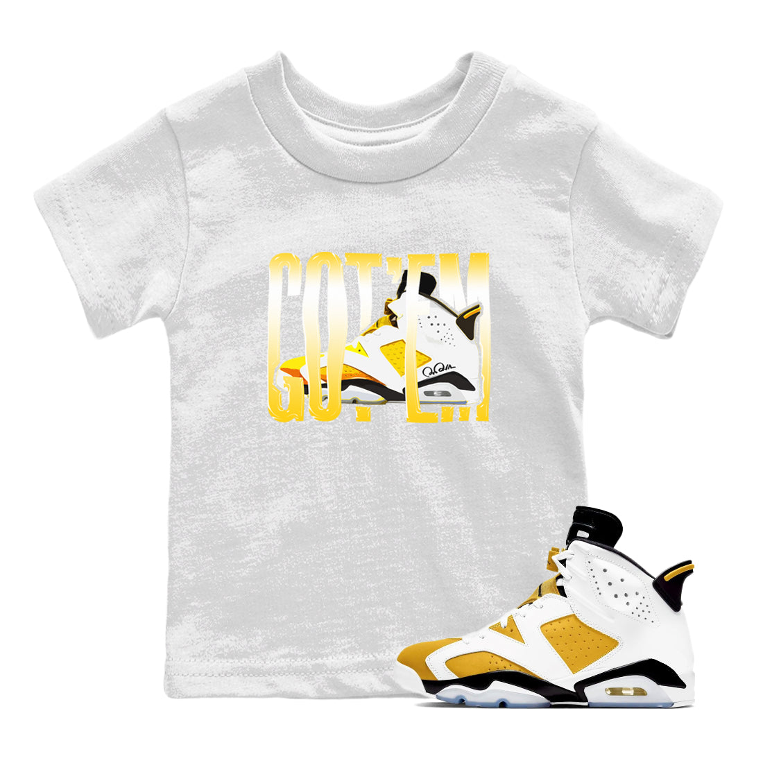 Air Jordan 6 Yellow Ochre shirt to match jordans Wiggling Gotem sneaker tees streetwear brand AJ6 Yellow Ochre Drip Gear Zone Brand Baby Toddler White 1 T-Shirt