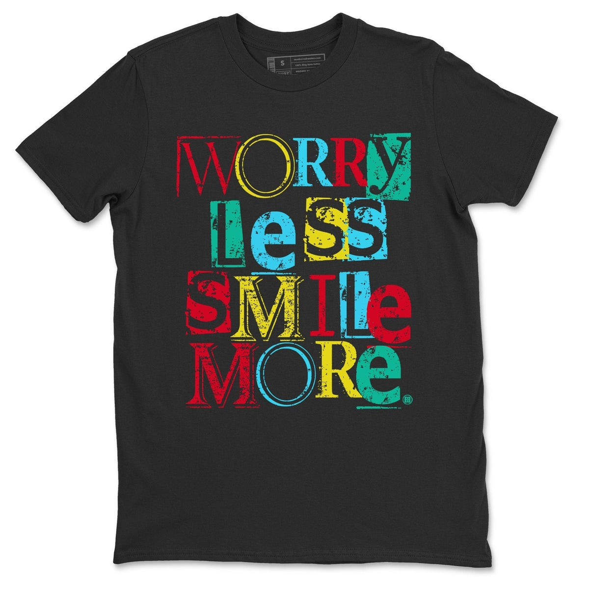 Dunk Free 99 White Sneaker Match Tees Worry Less Smile More Sneaker Tees Dunk Free 99 White Jordan to match sneaker T-Shirt Crew Neck Shirts