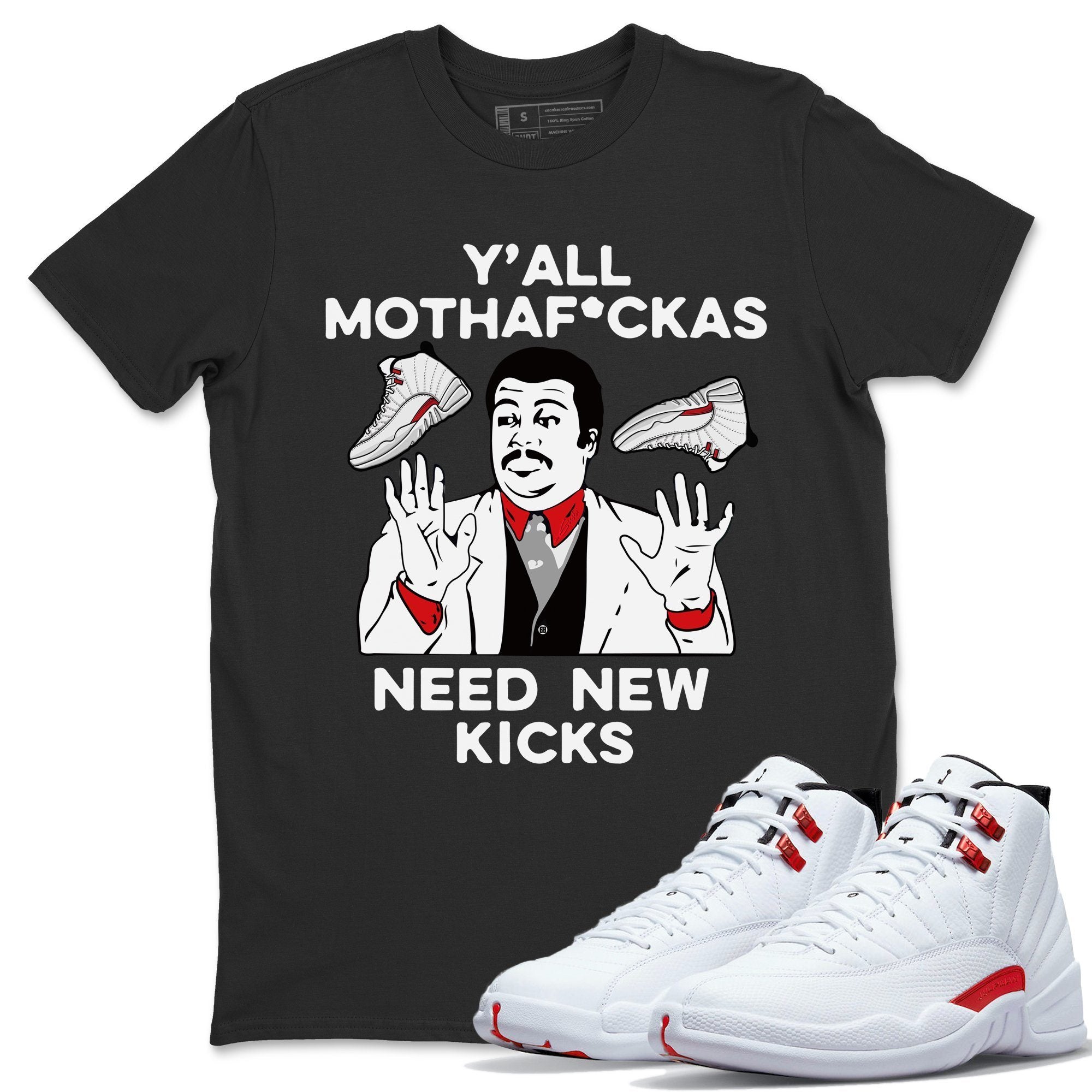 Jordan 12 Twist Shirt To Match Jordans Y'all Need New Kicks Sneaker Tees Jordan 12 Twist Drip Gear Zone Sneaker Matching Clothing Unisex Shirts